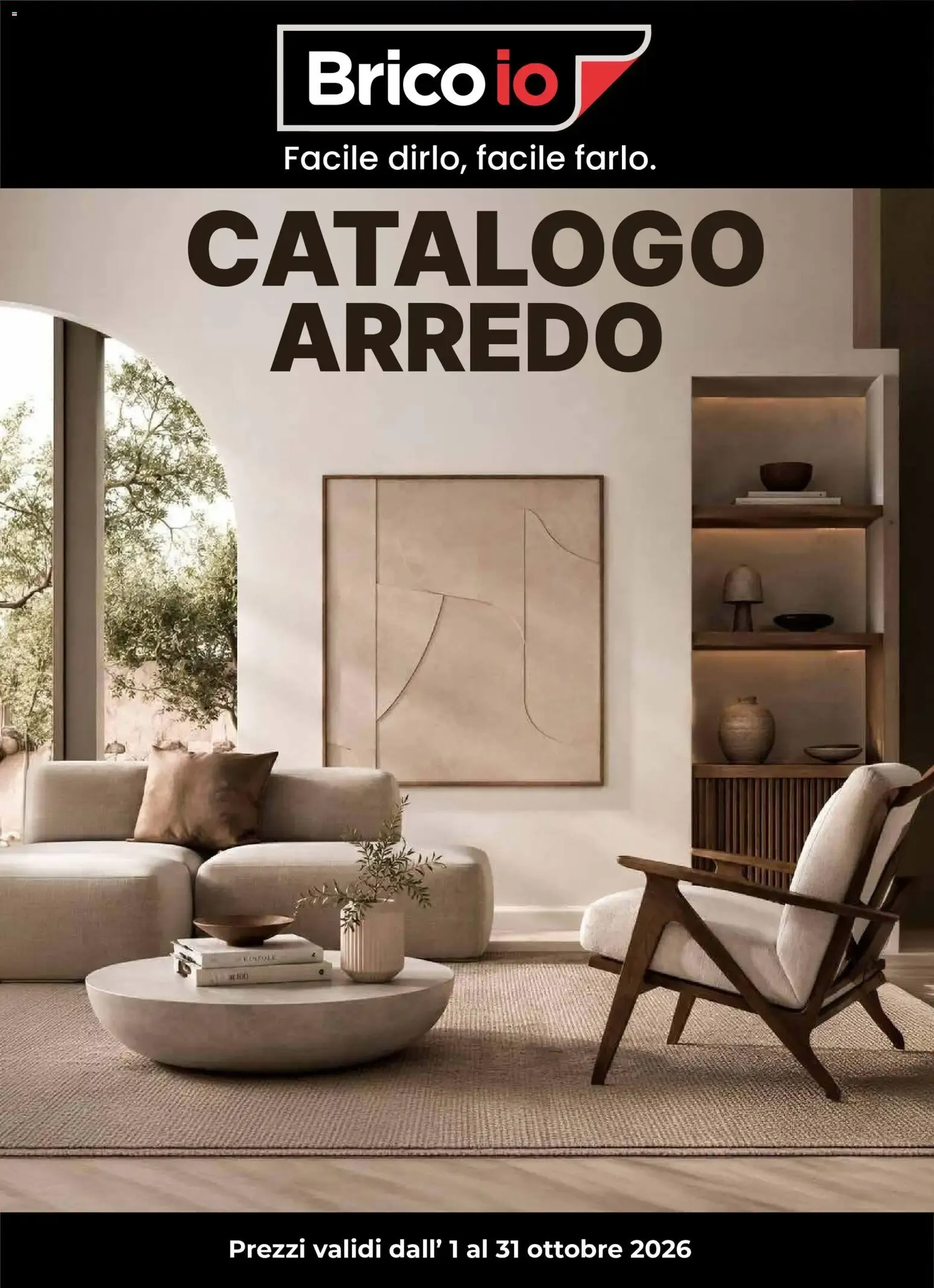 Nuovo Brico io volantino Arredo dal 01/10/2026 > offerte anteprima 🛍️ da 1 ottobre a 31 ottobre di 2026 - Pagina del volantino 1
