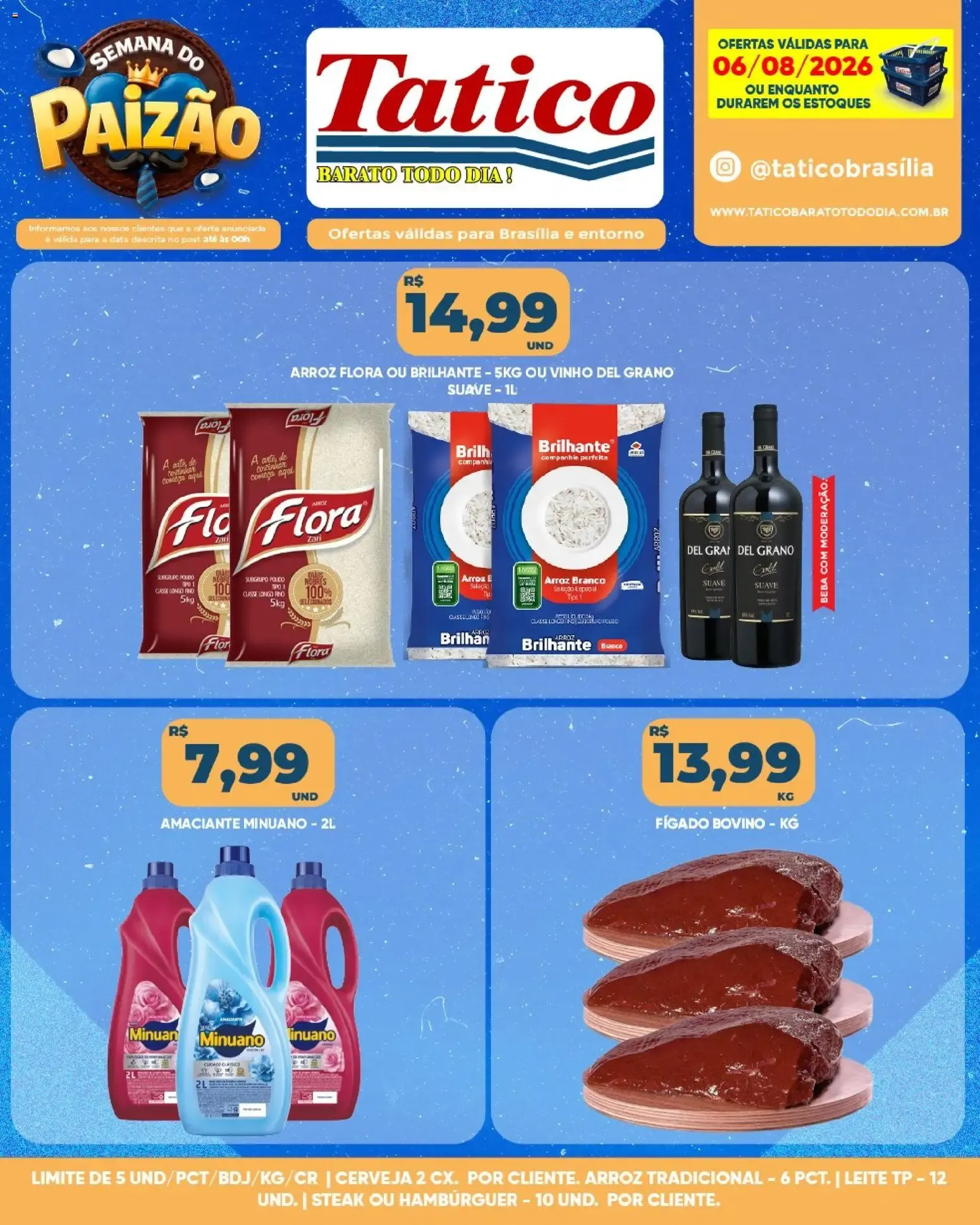 Encarte de Tatico | Semana do Paizão: Ofertas do Dia 06/08/2026 6 de agosto até 6 de agosto 2026 - Pagina 7