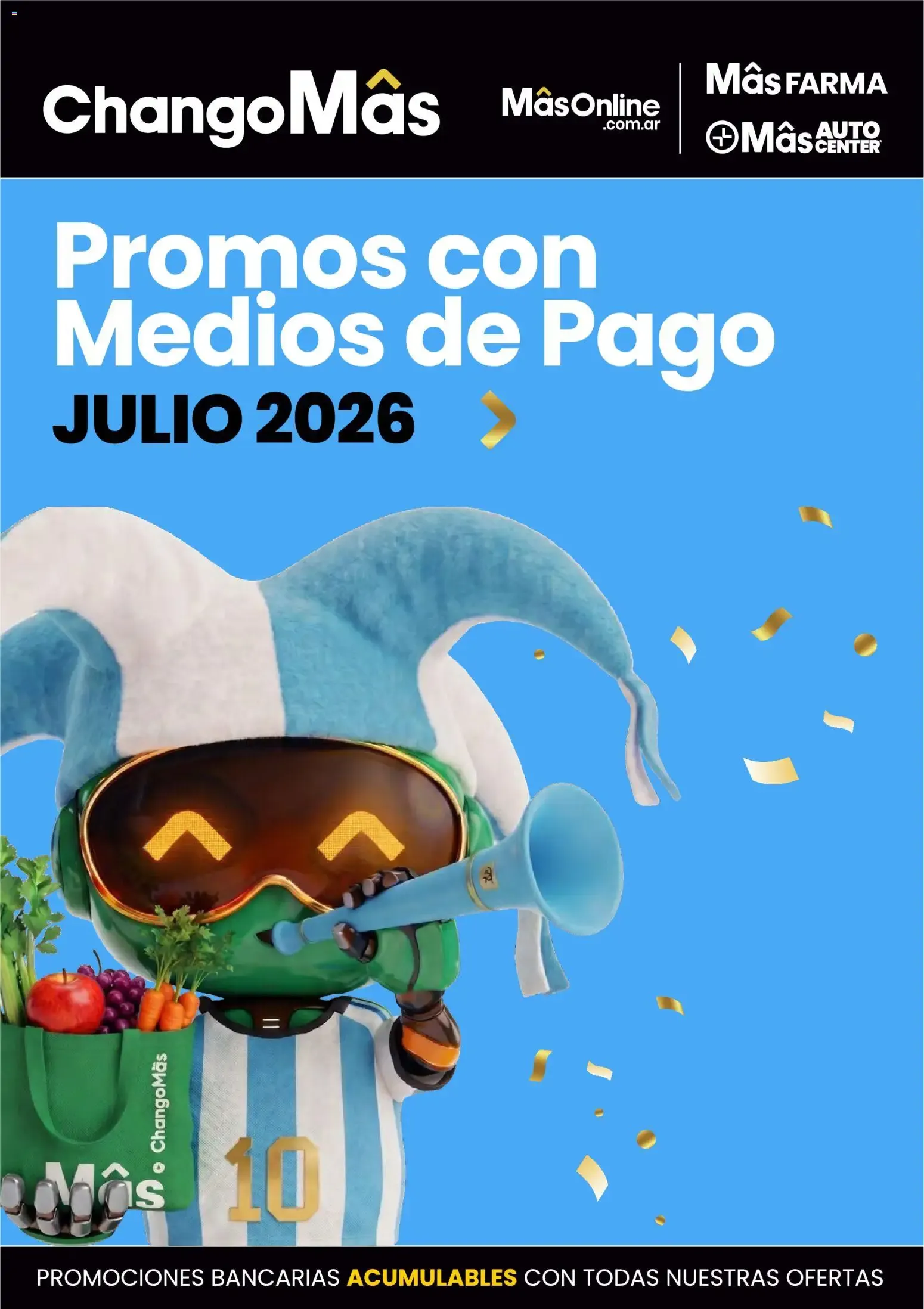 Ofertas de ChangoMâs: Promos con Medios de Pago 1 de julio al 31 de julio 2026 - Página 1 del catálogo