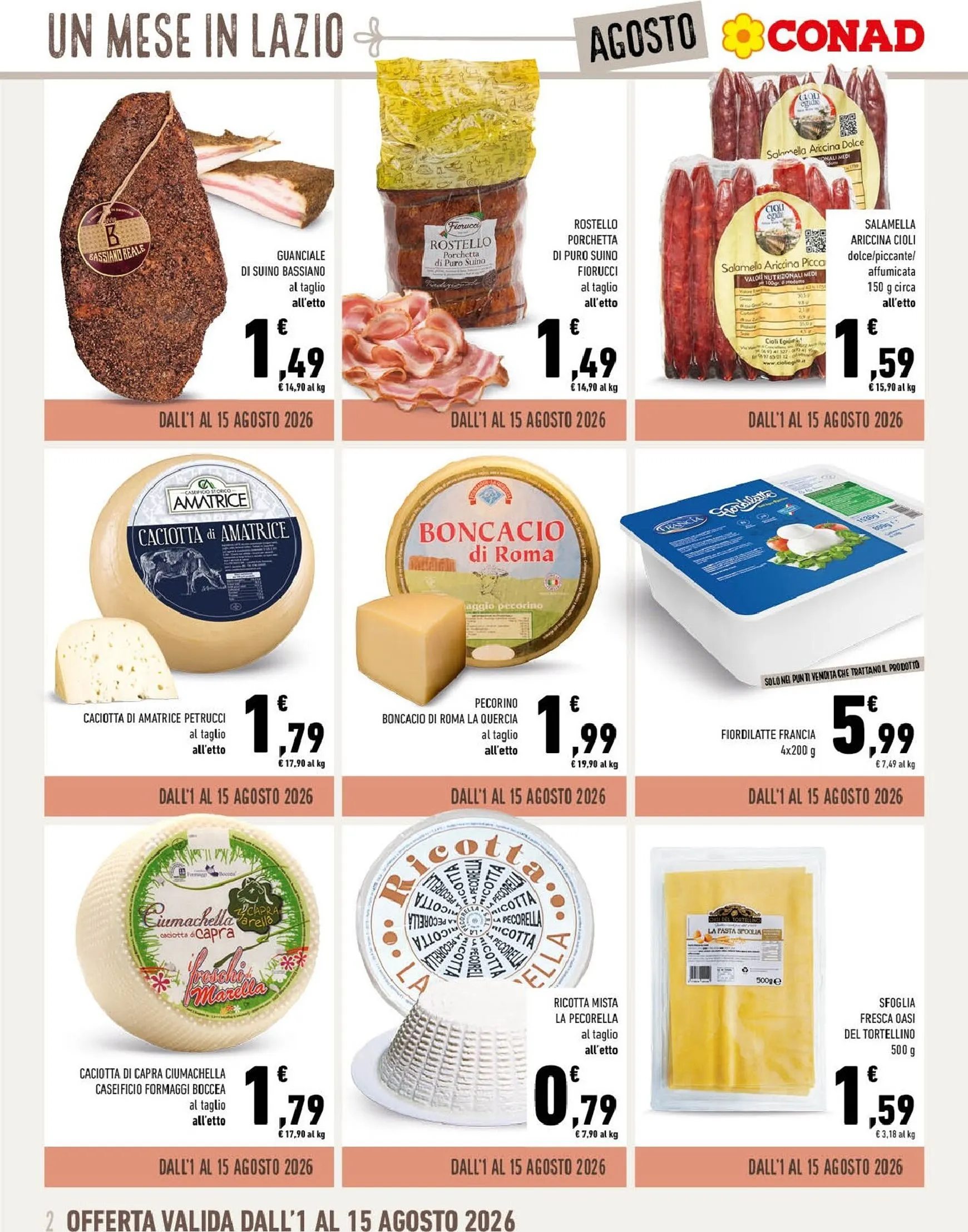 Volantino attuale di Conad - Un Mese in Lazio a Tavola valido dal sabato 01/08/2026 al lunedì 31/08/2026 da 1 agosto a 31 agosto di 2026 - Pagina del volantino 2