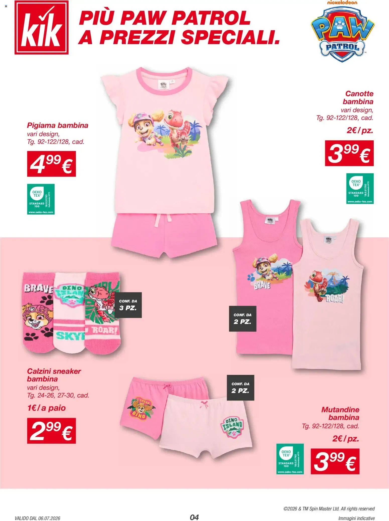 KiK: I Piccoli Eroi Diventano Grandi - Articoli Paw Patrol da 6 luglio a 9 agosto di 2026 - Pagina del volantino 4