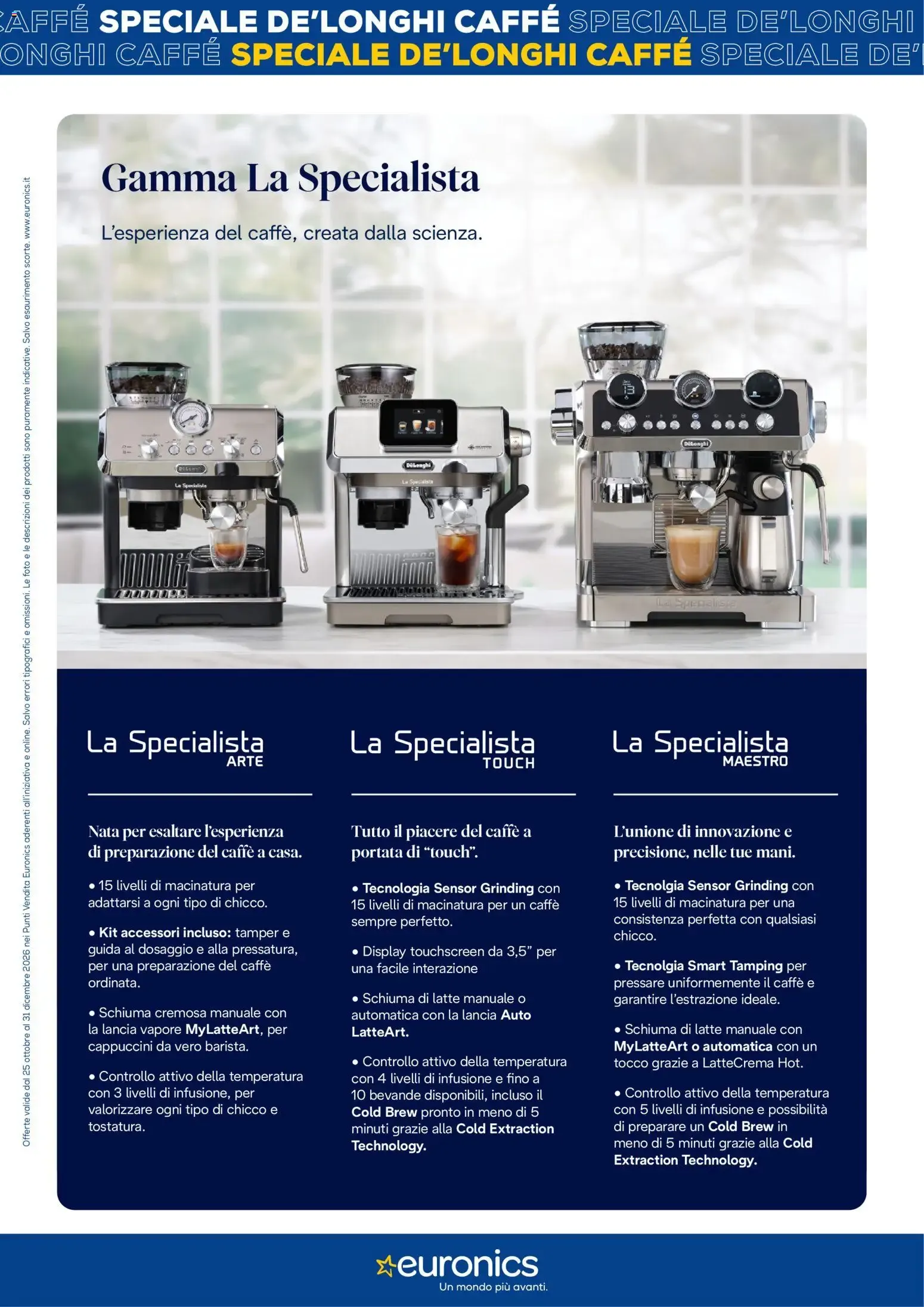 Euronics Tech Tech Speciale De'Longhi Caffè Rivelia da 25 ottobre a 31 dicembre di 2026 - Pagina del volantino 11