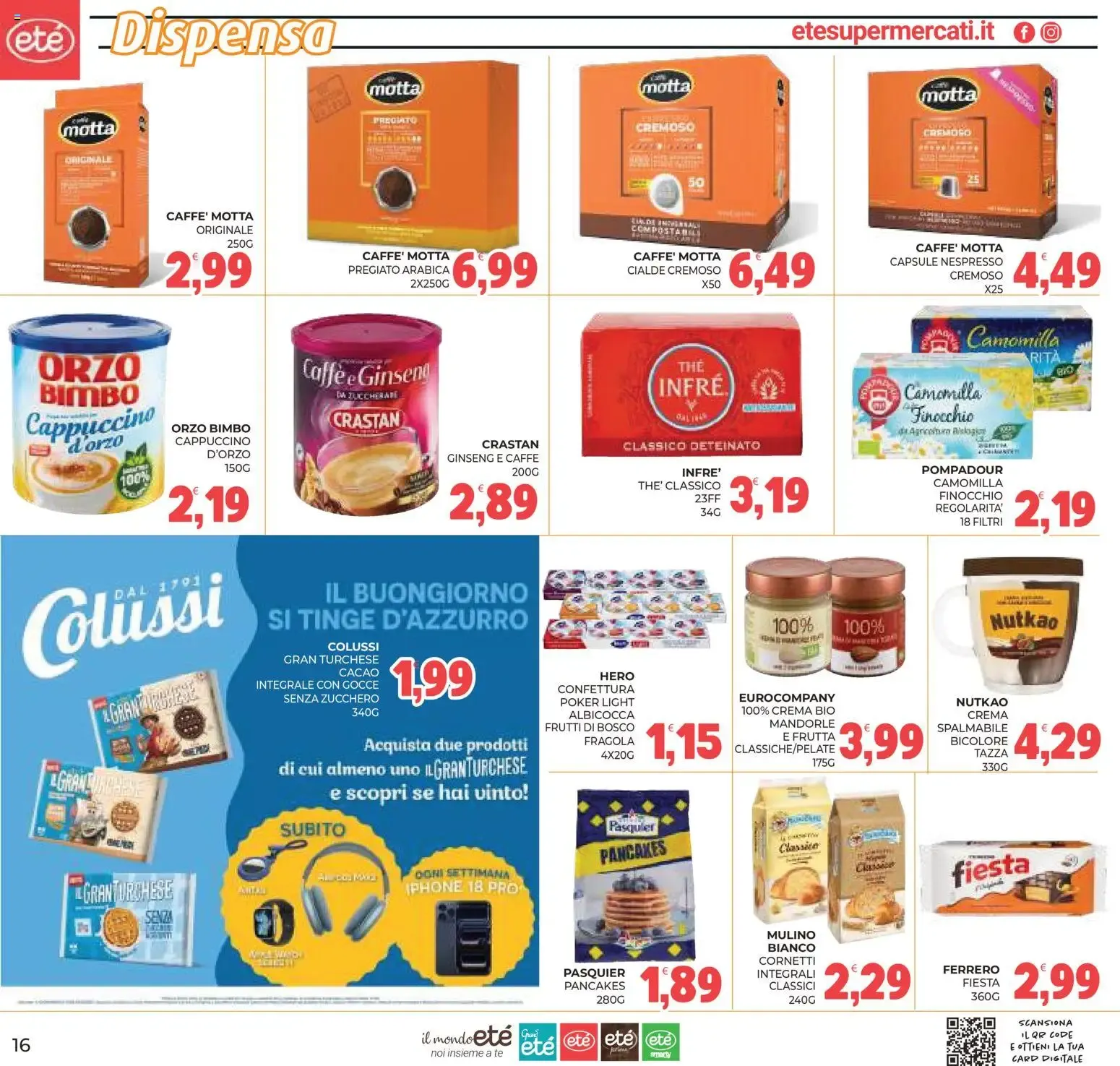 Eté volantino dal 23/10/2026 - online Offerte da 23 ottobre a 2 novembre di 2026 - Pagina del volantino 16
