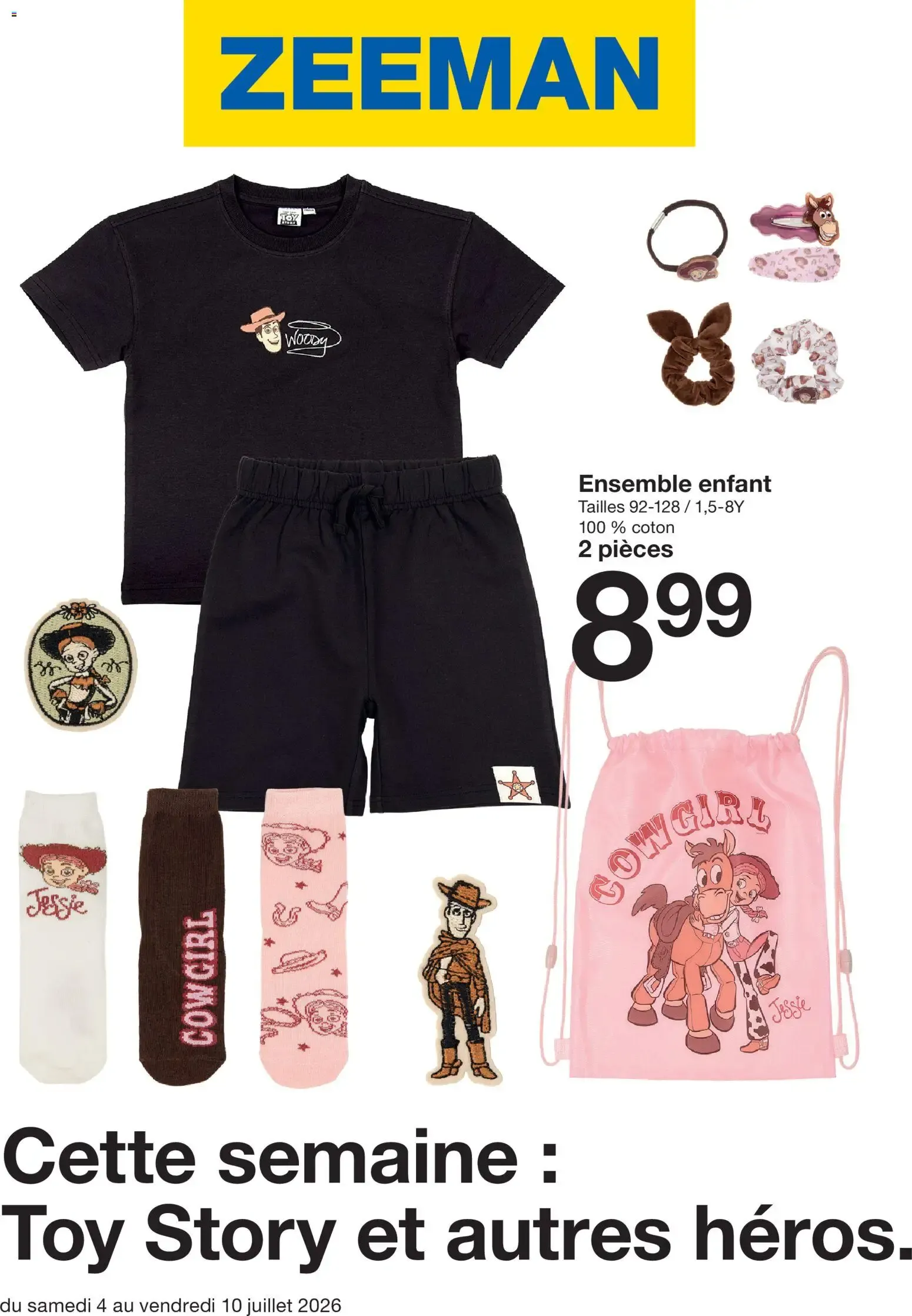 Cette semaine : Toy Story et autres héros. du 4 juillet au 10 juillet 2026 - Catalogue page 1
