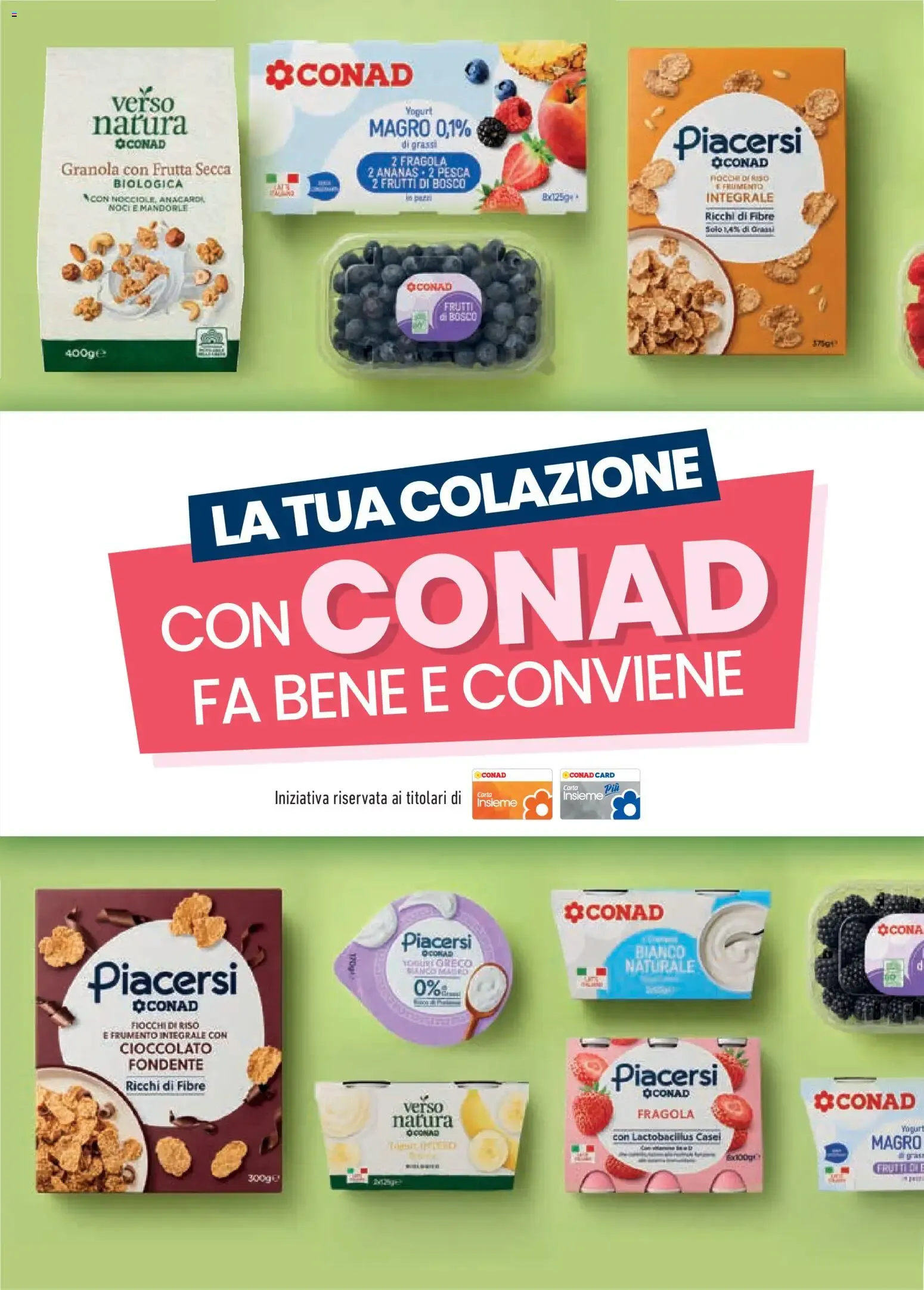 Conad Superstore: Chi Bencomincia, Parti con la colazione giusta da 26 agosto a 8 settembre di 2026 - Pagina del volantino 8