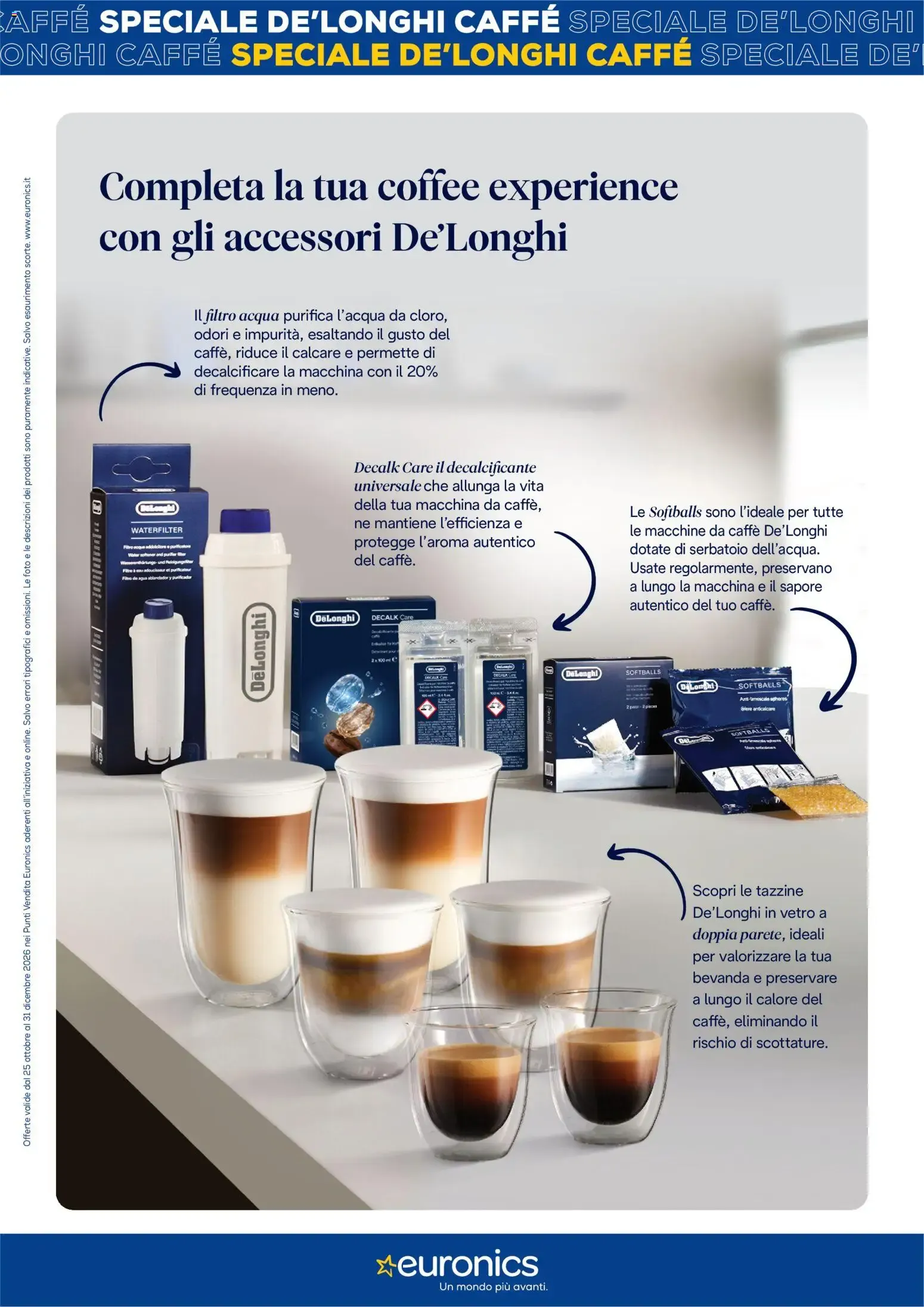 Euronics Tech Tech Speciale De'Longhi Caffè Rivelia da 25 ottobre a 31 dicembre di 2026 - Pagina del volantino 9