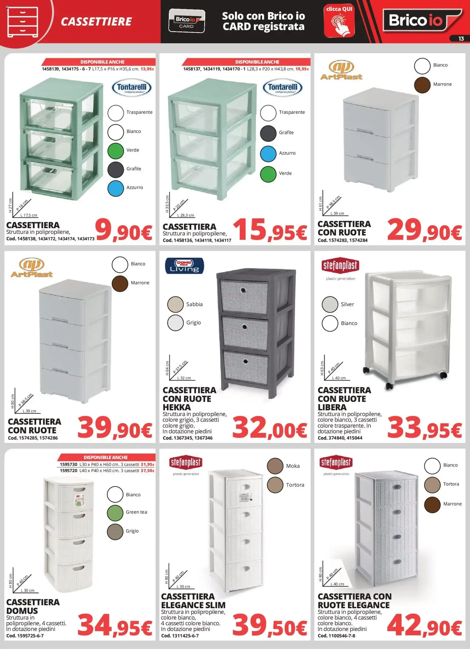 Nuovo Brico io volantino Sistemazione dal 28/09/2026 > offerte anteprima 🛍️ da 28 settembre a 2 novembre di 2026 - Pagina del volantino 13