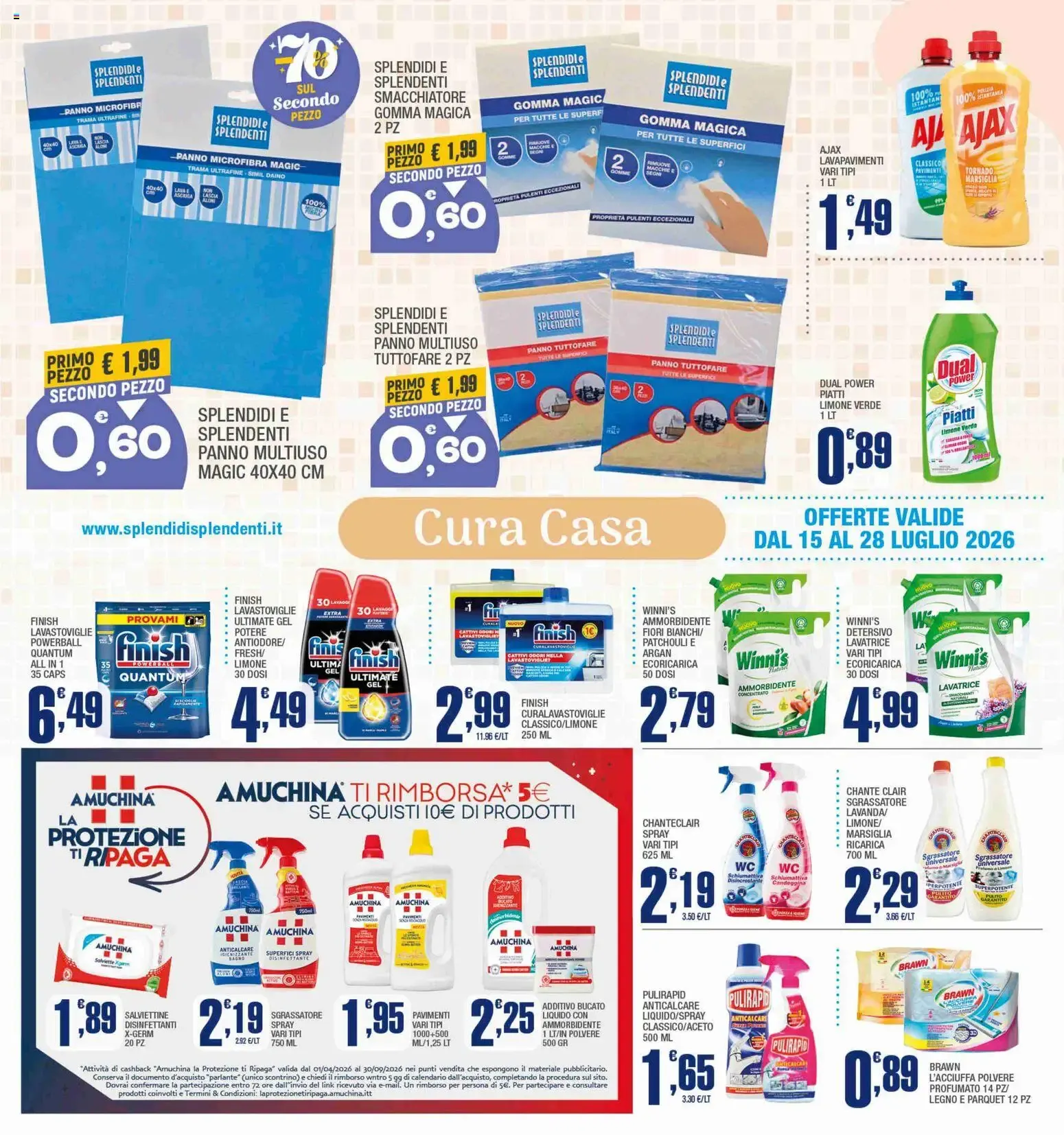Splendidi e Splendenti volantino dal 15/07/2026 - online Offerte da 15 luglio a 28 luglio di 2026 - Pagina del volantino 11