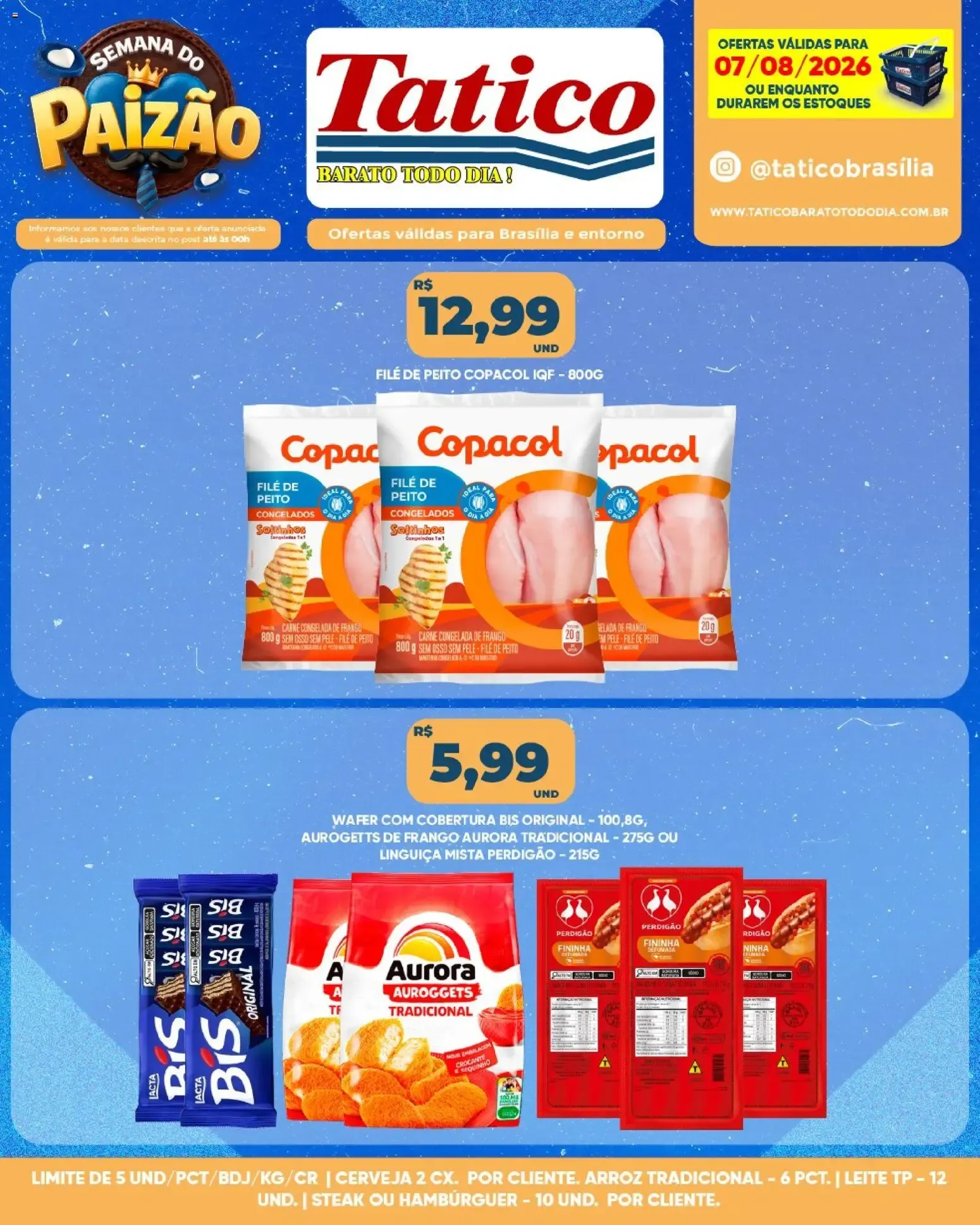 Encarte de Tatico ofertas do Dia 7 de agosto até 7 de agosto 2026 - Pagina 7