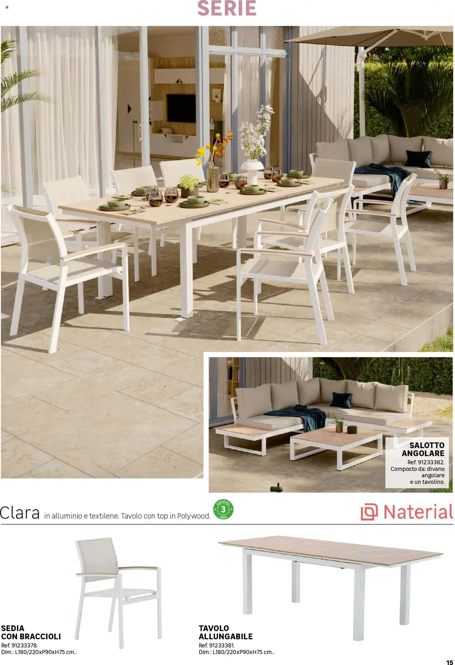 Catalogo Giardino 2026 - Mobili e complementi per esterni da 1 aprile a 30 settembre di 2026 - Pagina del volantino 15