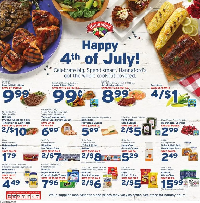 Weekly promotion Hannaford Happy 4th of July! spanning from June 28 to July 4 2026 - Page 1 for Catalogue 365