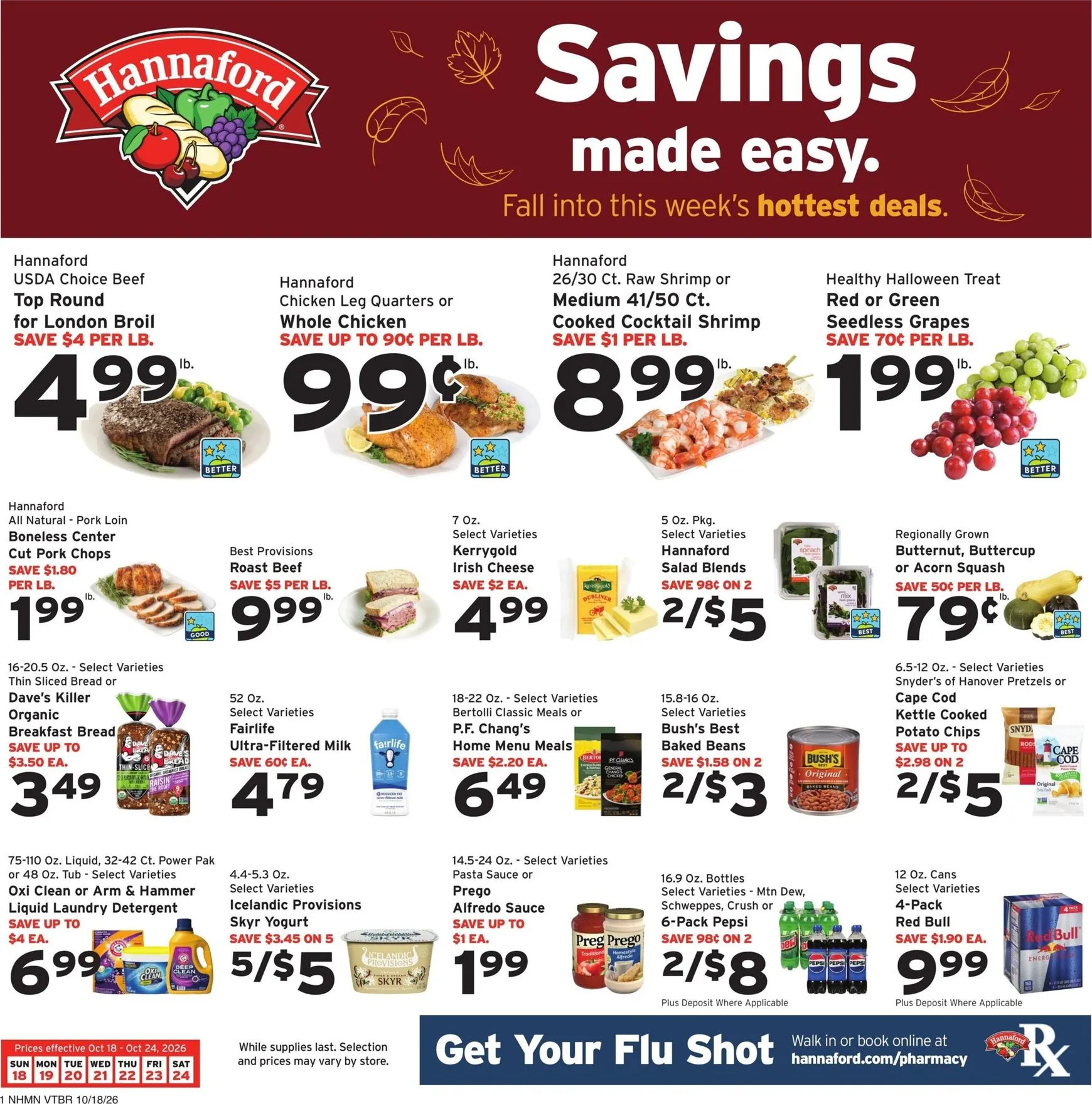 Hannaford: Savings made easy. Fall into this week's hottest deals.