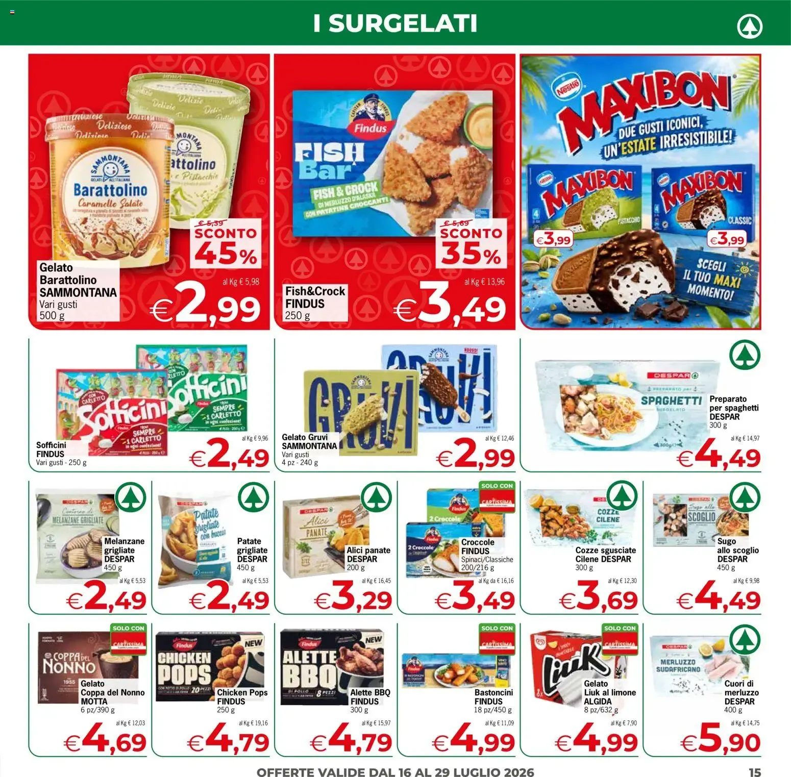 UN'ONDATA DI CONVENIENZA da 16 luglio a 29 luglio di 2026 - Pagina del volantino 15