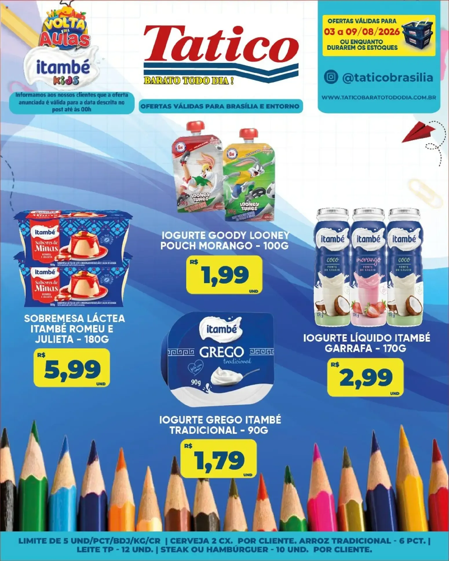 Encarte de Tatico ofertas do Dia de 03/08/2026 | Promoções Online 3 de agosto até 3 de agosto 2026 - Pagina 18