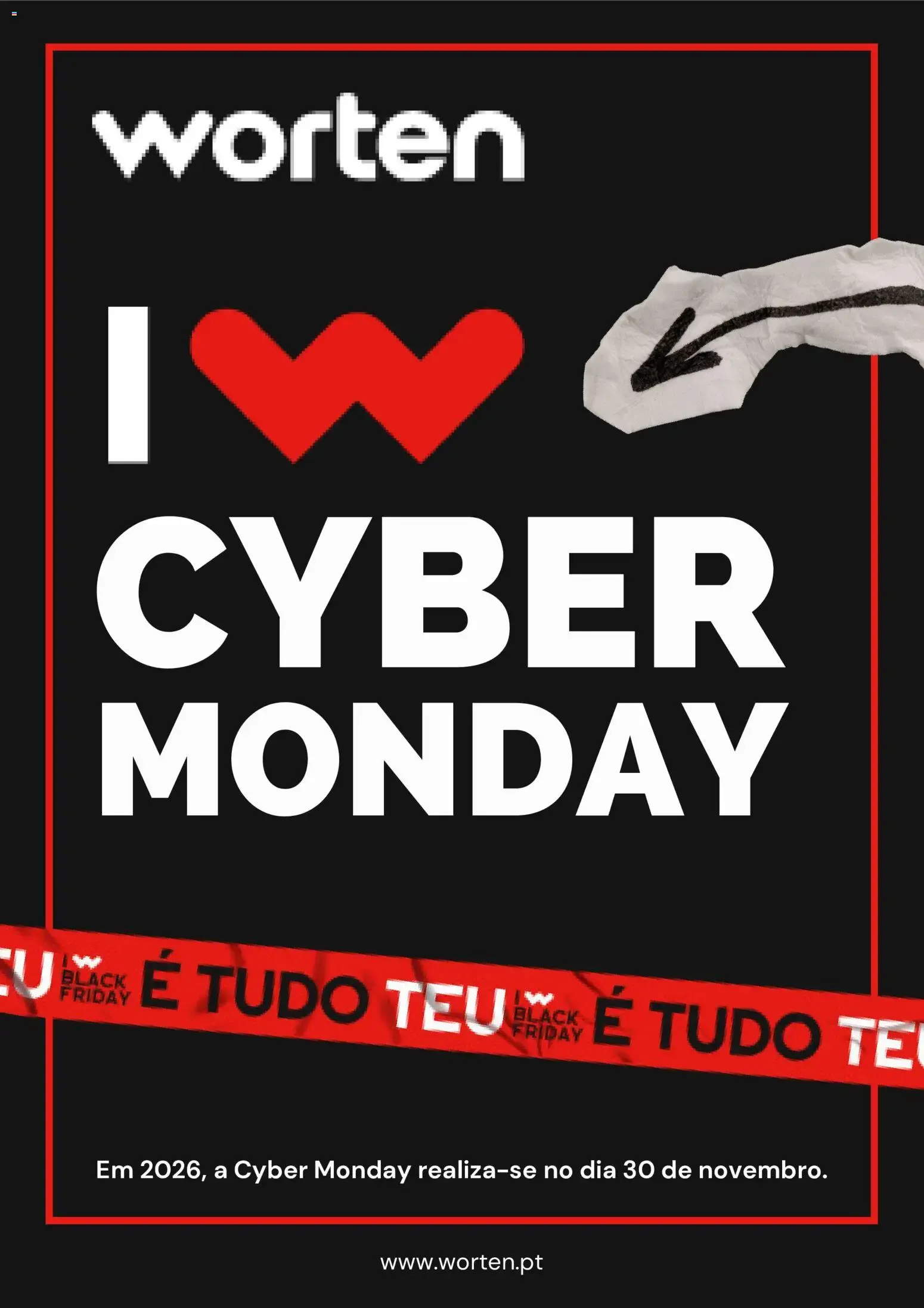 Folheto Worten Cyber Monday folheto de 19/10/2026 de 19 de outubro até 30 de novembro 2026 - Pagina 1
