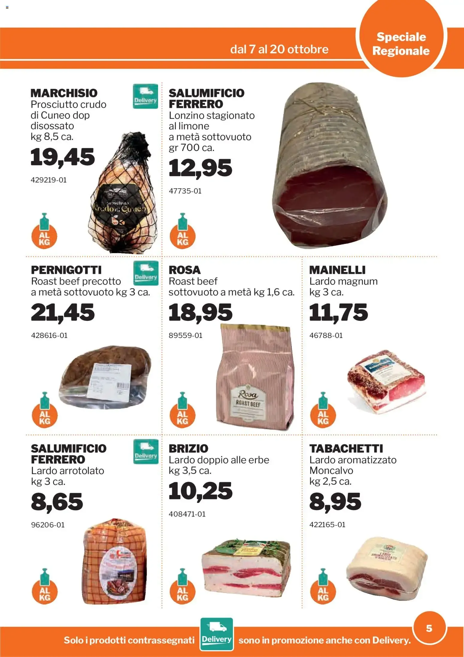 Nuovo Sogegross volantino Piemonte dal 07/10/2026 > offerte anteprima 🛍️ da 7 ottobre a 20 ottobre di 2026 - Pagina del volantino 5