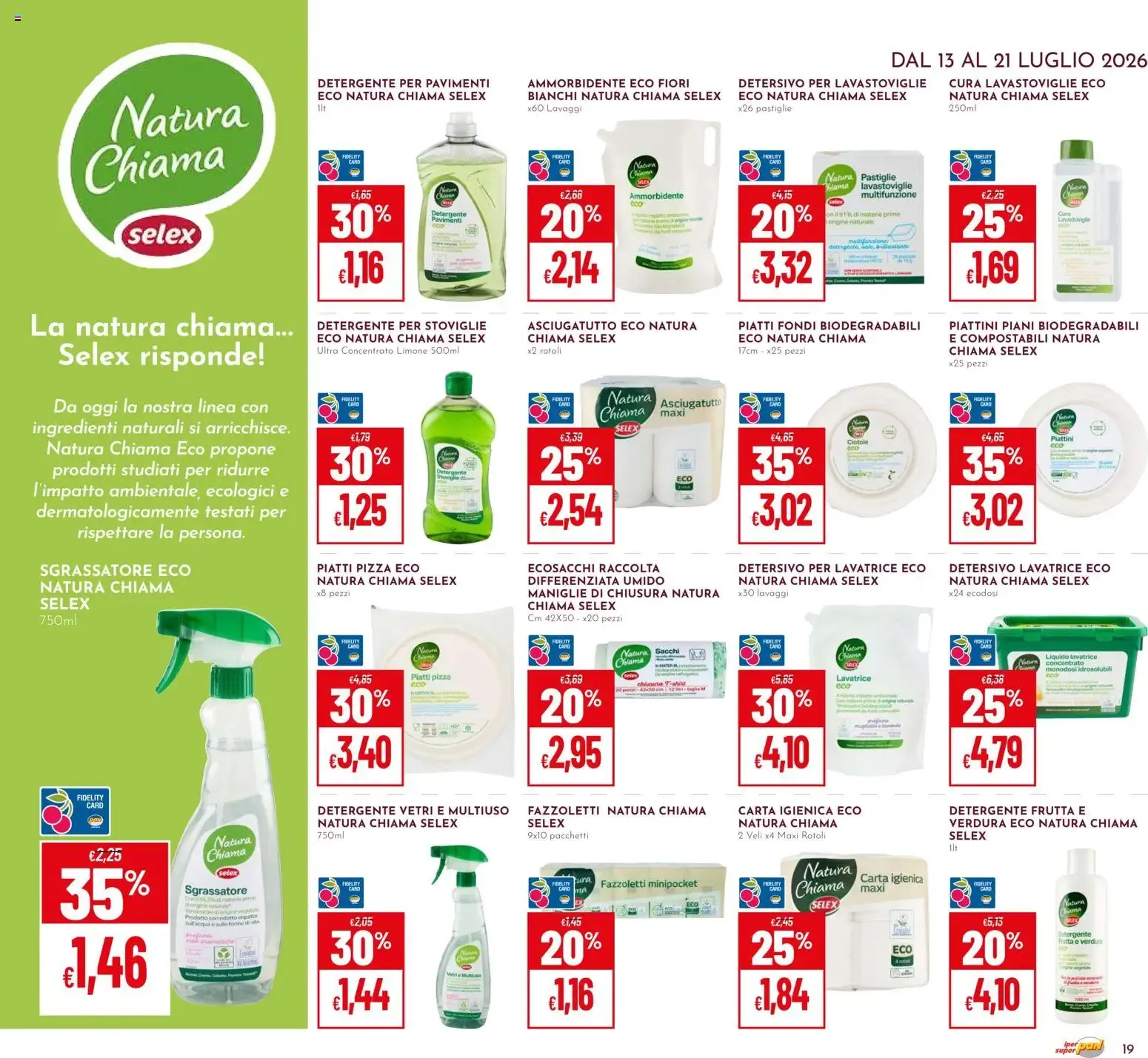 IPER PAN & superpan: OFFERTE AL COSTO y SCONTO 20% SU TUTTA LA SPESA da 13 luglio a 21 luglio di 2026 - Pagina del volantino 19
