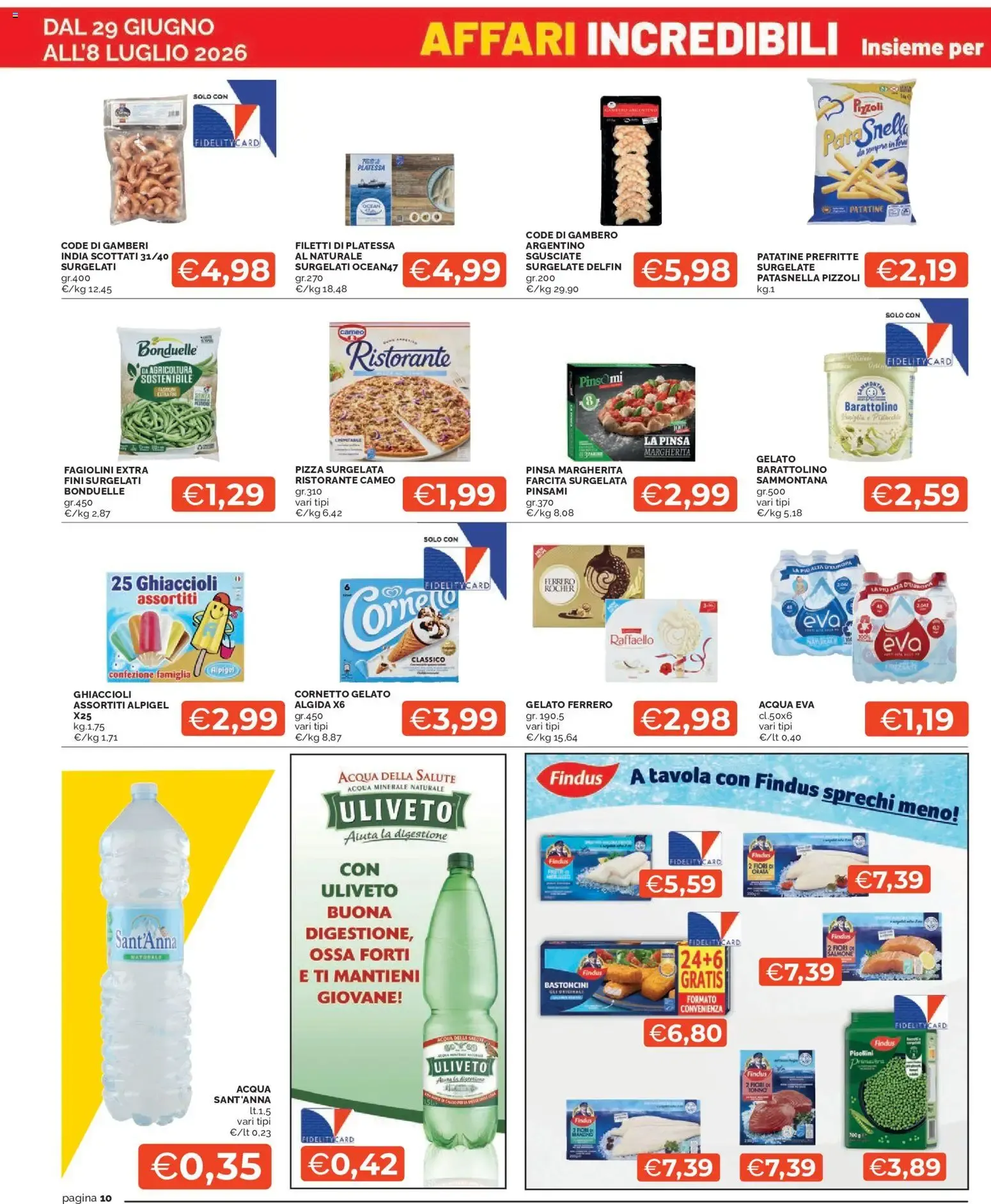 Mercatò volantino dal 29/06/2026 - online Offerte da 29 giugno a 8 luglio di 2026 - Pagina del volantino 10