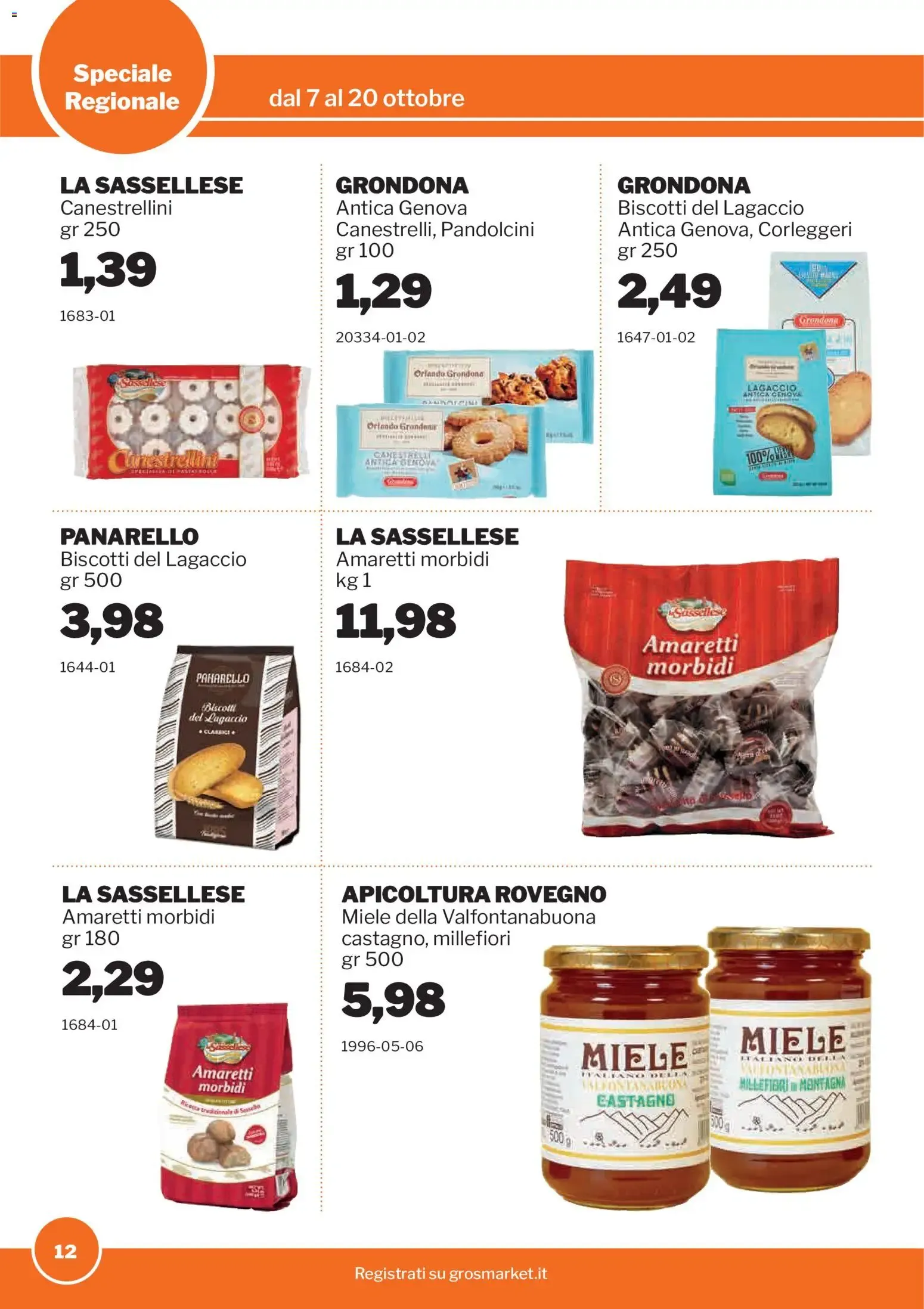 Nuovo Sogegross volantino Liguria dal 07/10/2026 > offerte anteprima 🛍️ da 7 ottobre a 20 ottobre di 2026 - Pagina del volantino 12