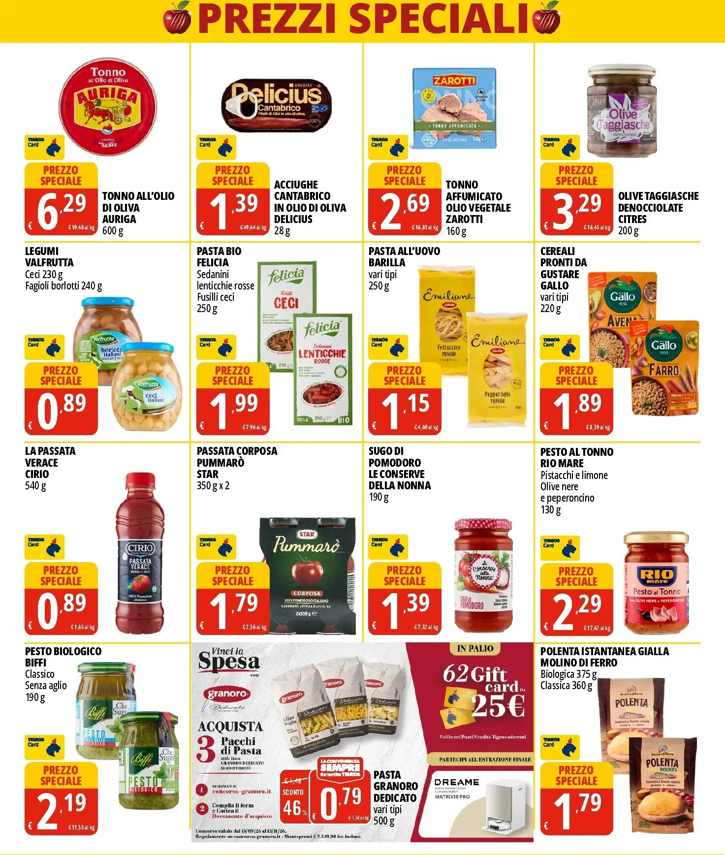 Volantino attuale di Tigros - Prezzi Speciali valido dal mercoledì 28/10/2026 al martedì 10/11/2026 da 28 ottobre a 10 novembre di 2026 - Pagina del volantino 4
