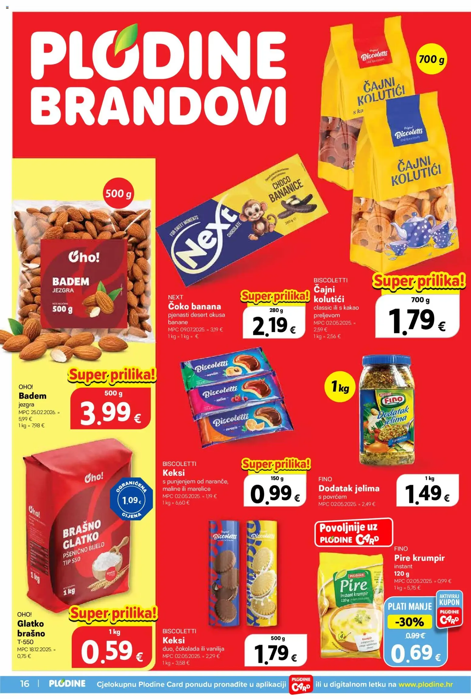 Katalog Plodine Katalog novi od 08.07.2026 na listanje > letak digitalni od 8. srpnja do 14. srpnja 2026. - Pregled Stranica 16