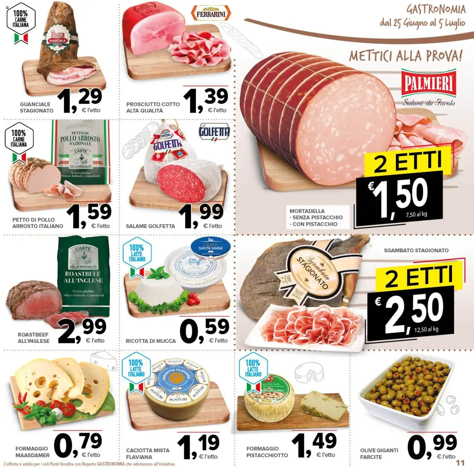 Todis - Offerte dal 25 Giugno al 5 Luglio da 25 giugno a 5 luglio di 2026 - Pagina del volantino 11