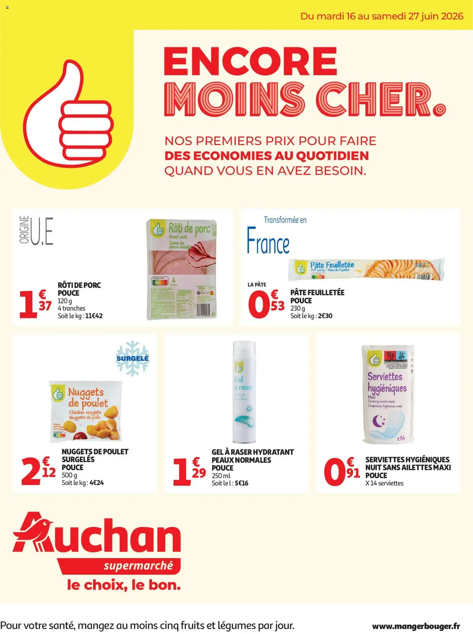 Encore moins cher.