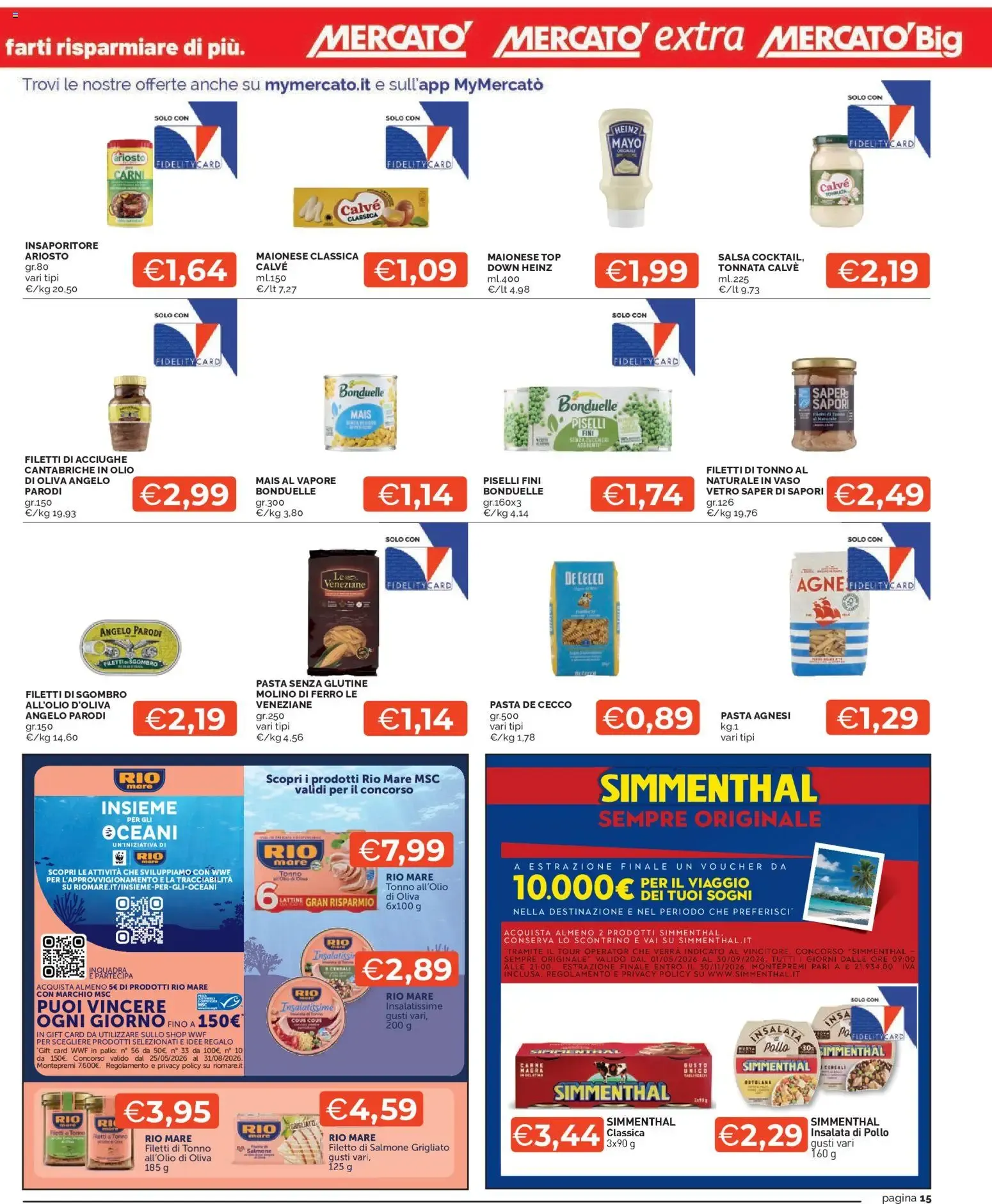 Mercatò volantino dal 29/06/2026 - online Offerte da 29 giugno a 8 luglio di 2026 - Pagina del volantino 15