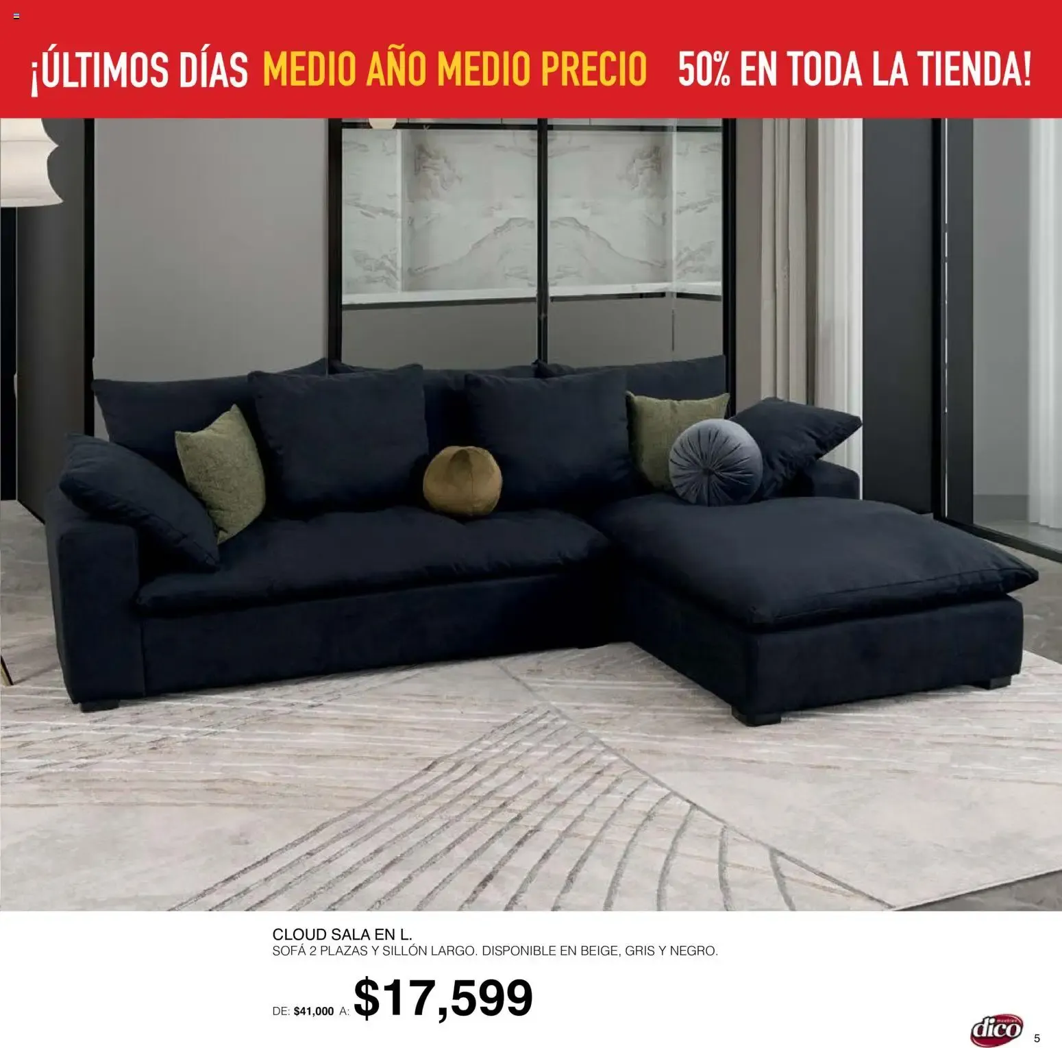 Catálogo de Muebles Dico: ¡Últimos Días! Medio Año Medio Precio, 50% en toda la tienda 1 de octubre al 6 de octubre 2026 - Pagina 5