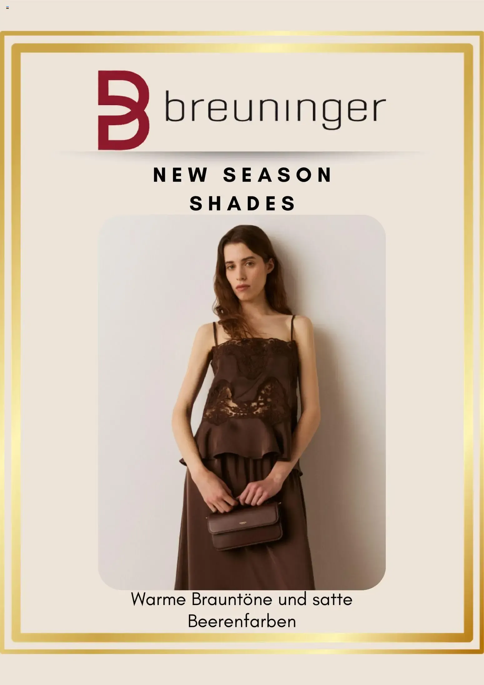 Breuninger: New Season Shades - Warm Browns and Rich Berry Colors von 11. August bis 8. September 2026 - Prospekt seite 1