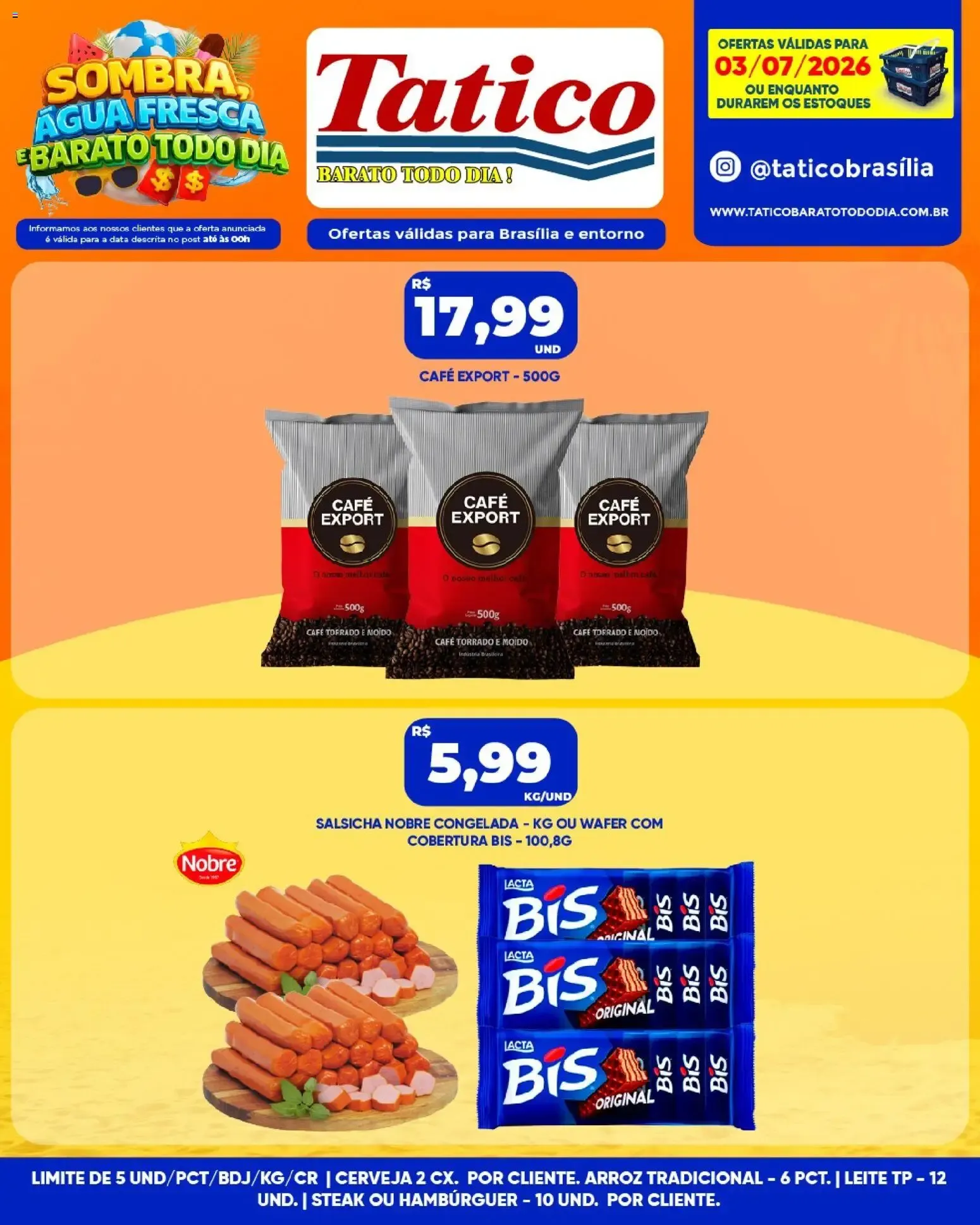 Encarte de Tatico ofertas do Dia de 03/07/2026 | Promoções Online 3 de julho até 3 de julho 2026 - Pagina 7