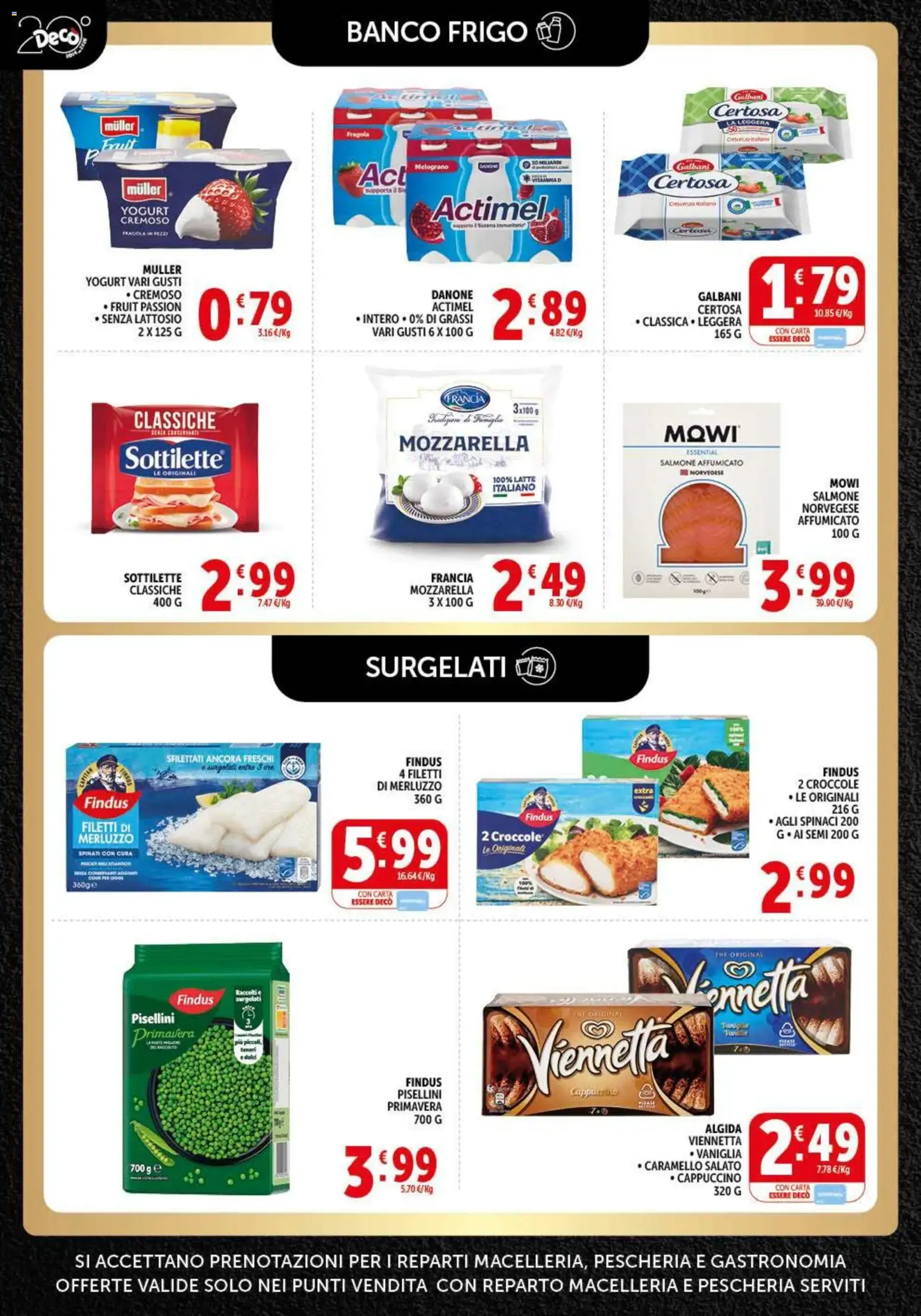 Decò Gourmet Supermercati - Prezzi Strepitosi da 31 luglio a 10 agosto di 2026 - Pagina del volantino 4