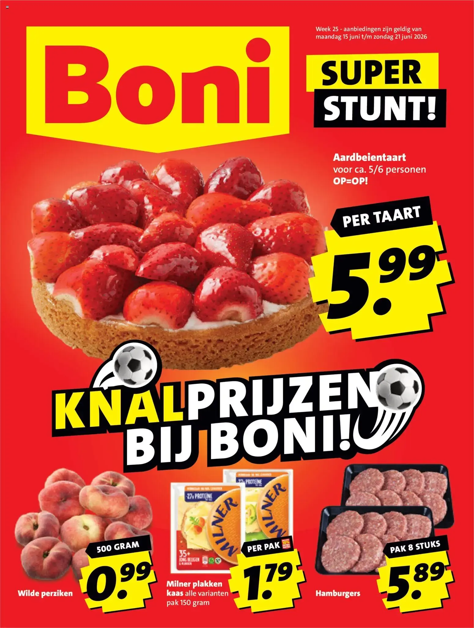Boni Super Stunt! Knallprijzen bij Boni!