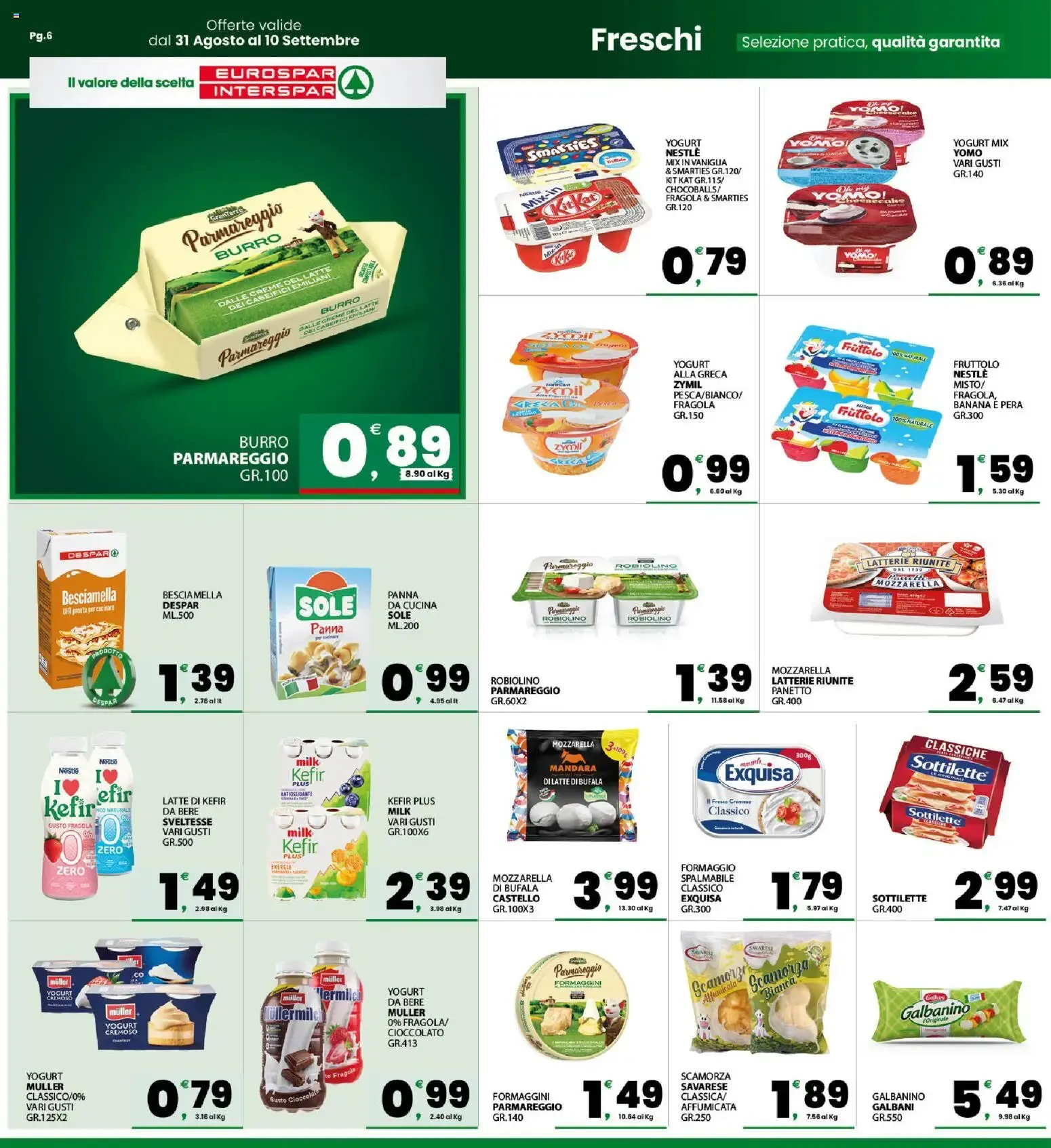 Eurospar Interspar - La Spesa Conveniente da 31 agosto a 10 settembre di 2026 - Pagina del volantino 6