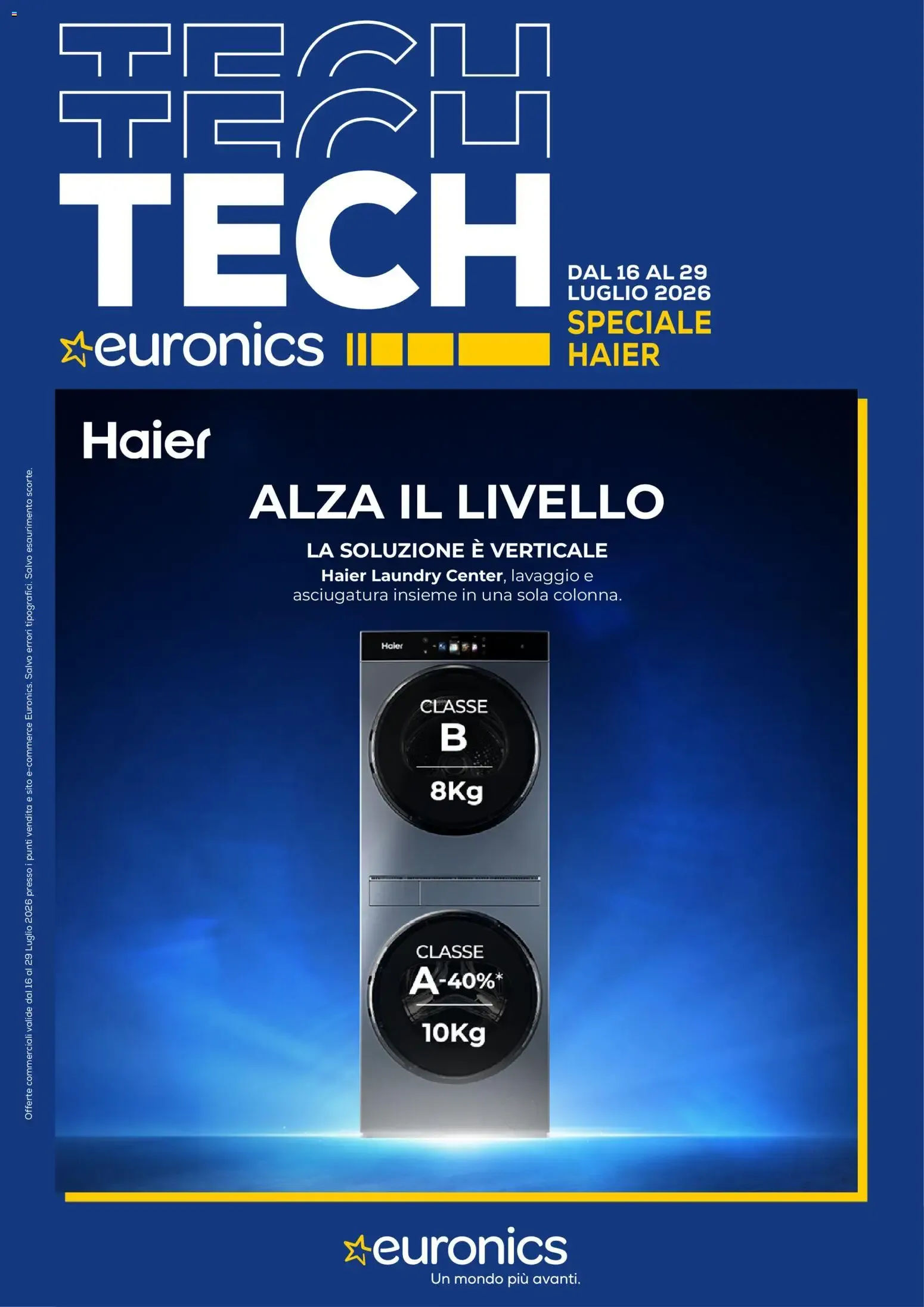 Euronics Tech Speciale Haier da 16 luglio a 29 luglio di 2026 - Pagina del volantino 1