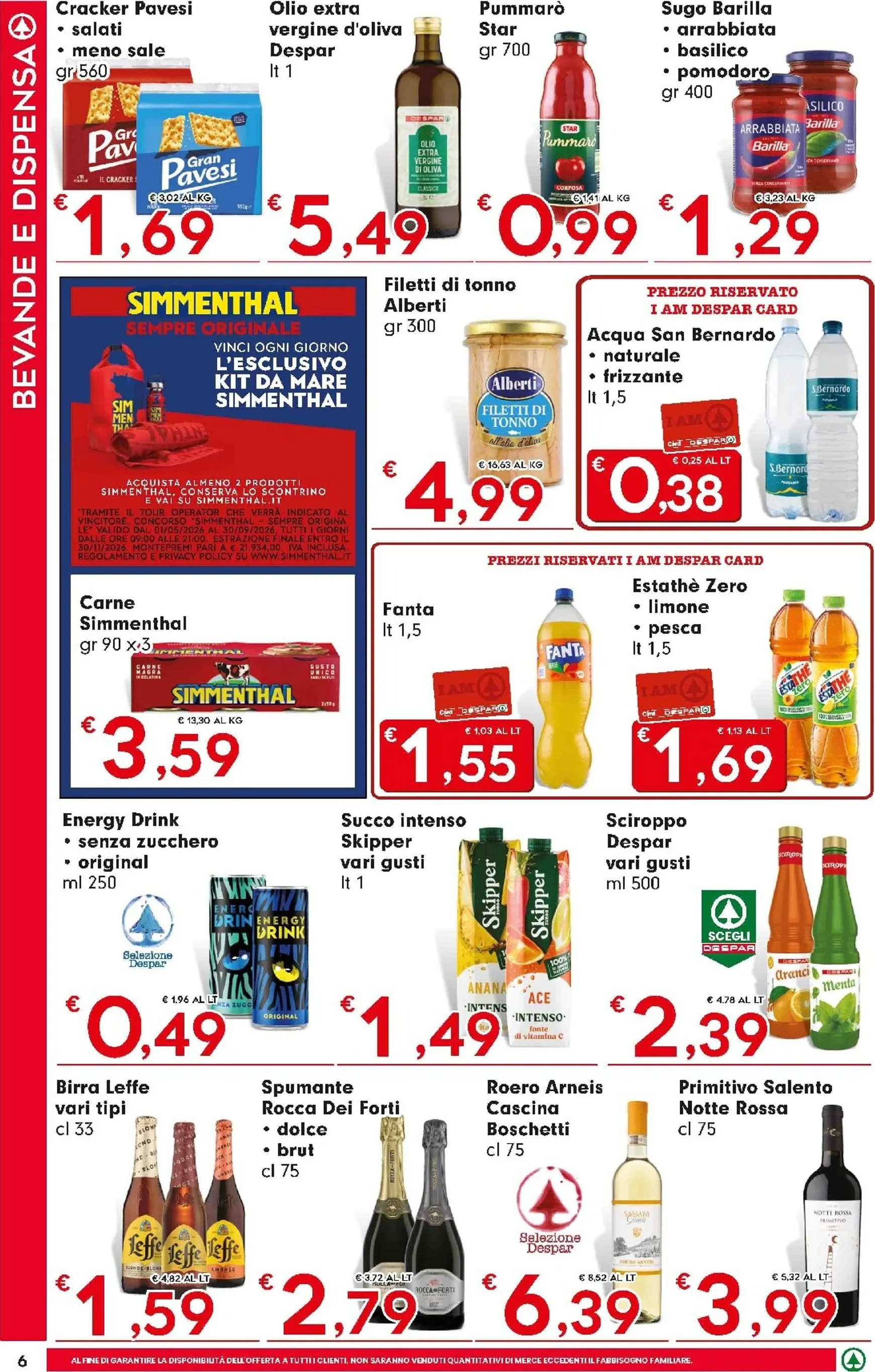 Volantino attuale di Despar - Express valido dal giovedì 30/07/2026 al mercoledì 12/08/2026 da 30 luglio a 12 agosto di 2026 - Pagina del volantino 6