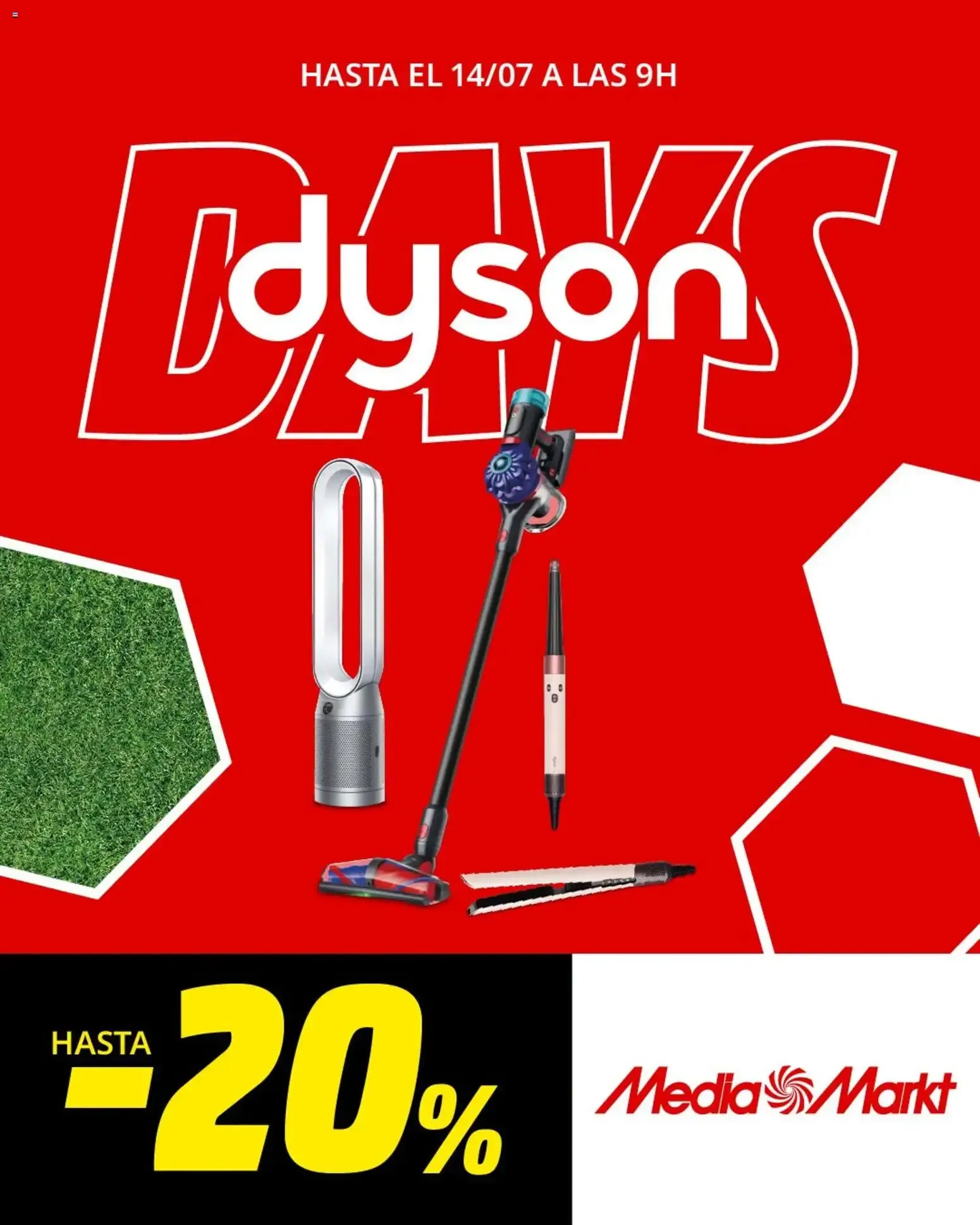 Catálogo de Media Markt folleto Days Dyson 10/07/2026 - 14/07/2026 10 de julio al 14 de julio 2026 - Página 1