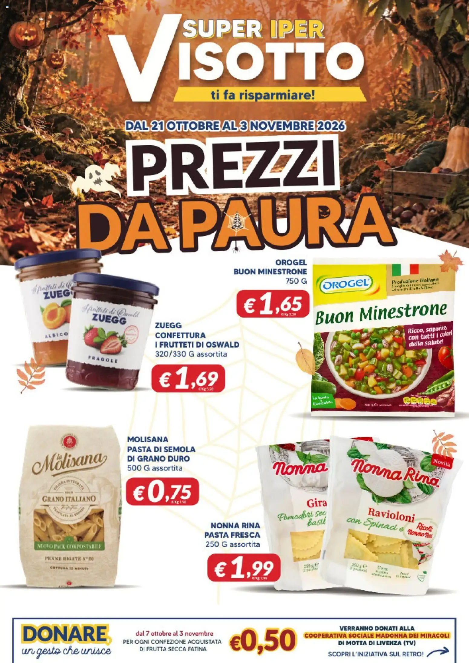 Super Iper Visotto - Prezzi da Paura da 21 ottobre a 3 novembre di 2026 - Pagina del volantino 1