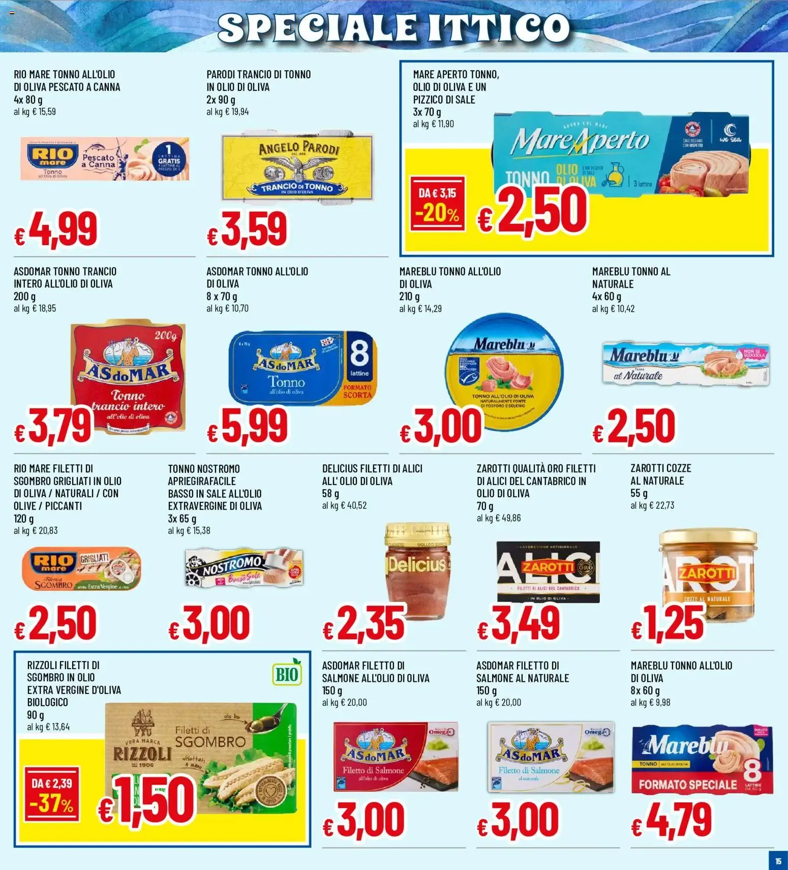 Nuovo Galassia volantino Superstore dal 16/07/2026 > offerte anteprima 🛍️ da 16 luglio a 29 luglio di 2026 - Pagina del volantino 15