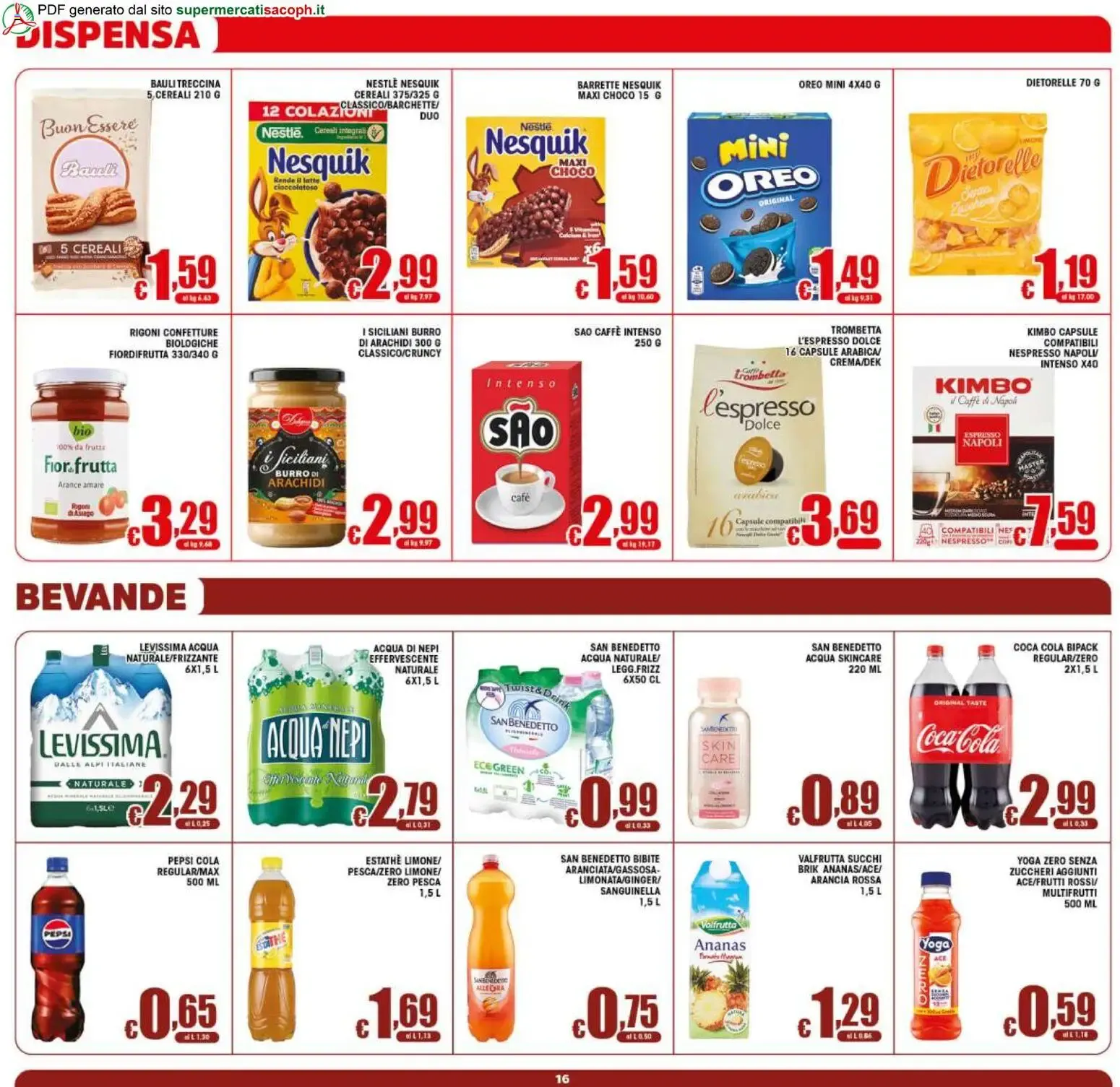 Sacoph volantino dal 12/08/2026 - online Offerte da 12 agosto a 20 agosto di 2026 - Pagina del volantino 16