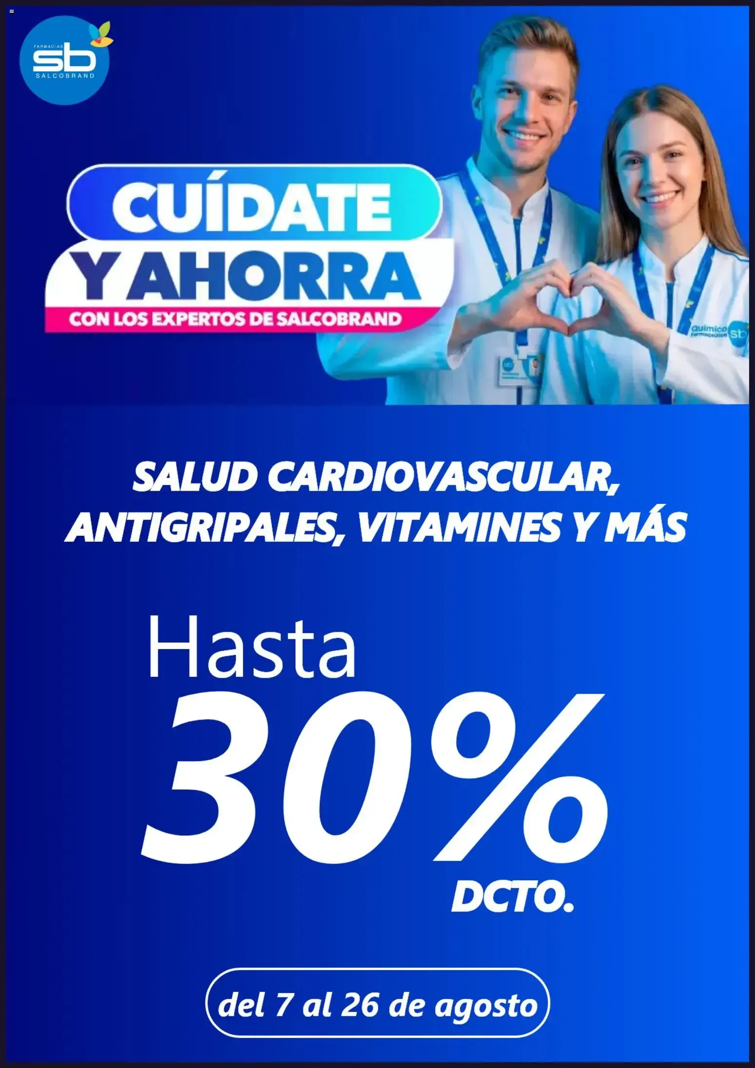 Catálogo de Cuídate y Ahorra con Salcobrand: Salud Cardiovascular, Antigripales y más con hasta 30% DCTO. 7 de agosto al 26 de agosto 2026 - Página 1