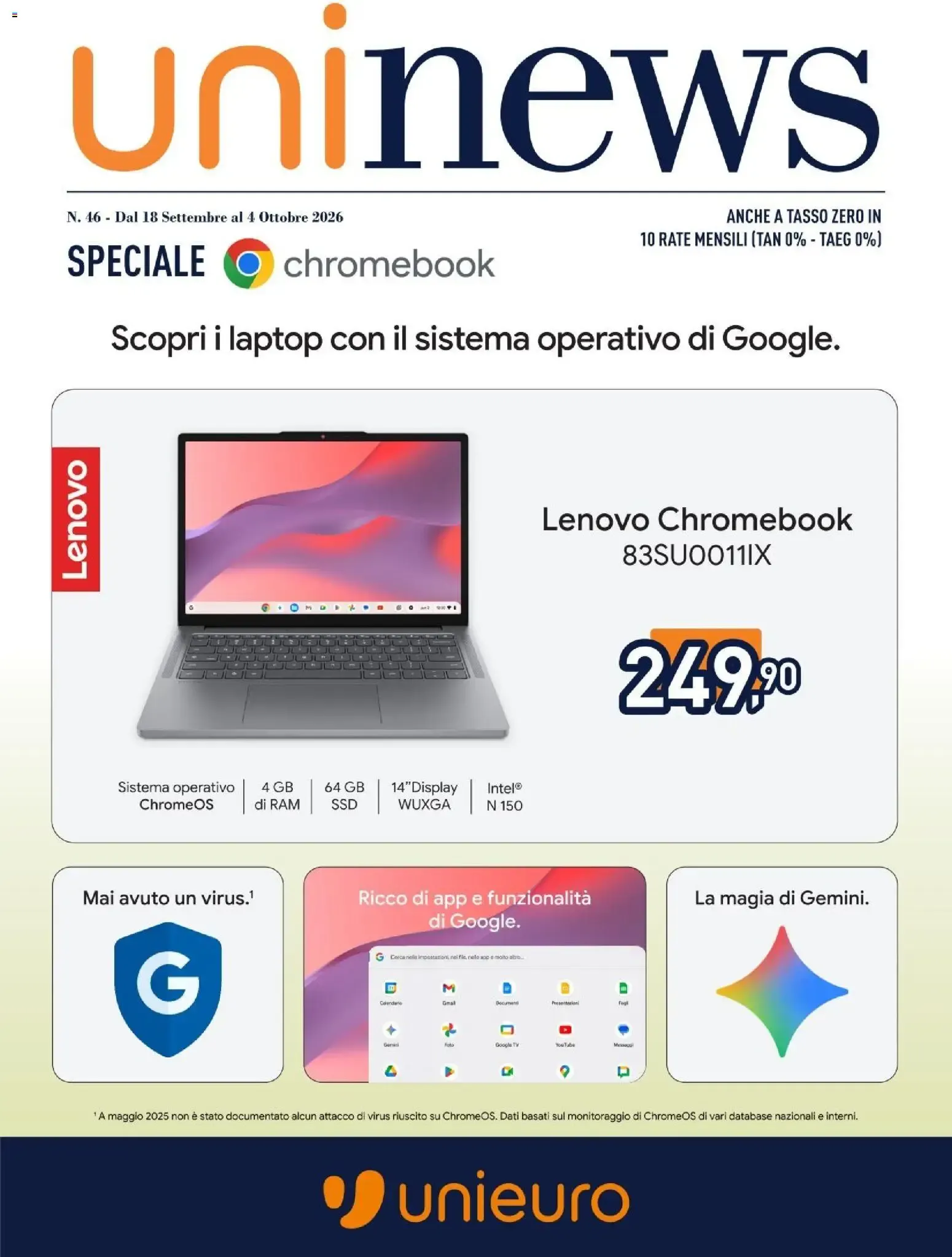 Nuovo Unieuro volantino Chromebook dal 18/09/2026 > offerte anteprima 🛍️ da 18 settembre a 4 ottobre di 2026 - Pagina del volantino 1