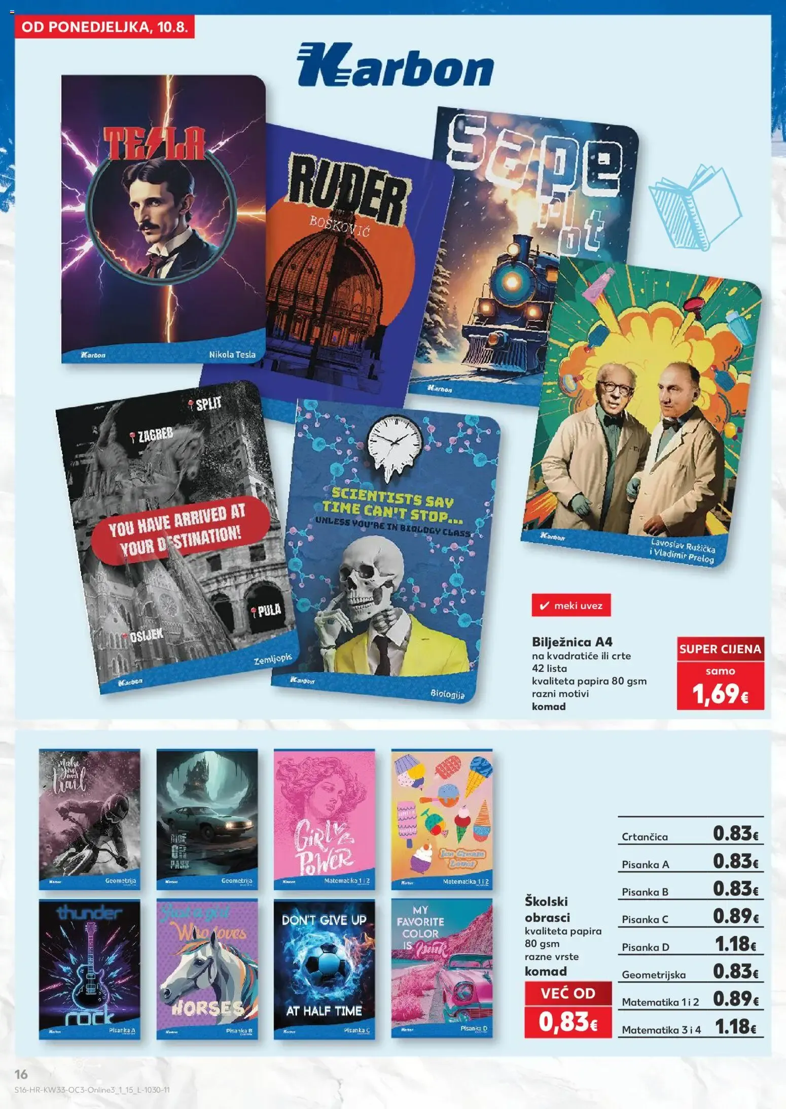 Katalog Kaufland Hura! Počinje škola! (¡Hurra! ¡Empieza el colegio!) od 10. kolovoza do 13. rujna 2026. - Pregled Stranica 16