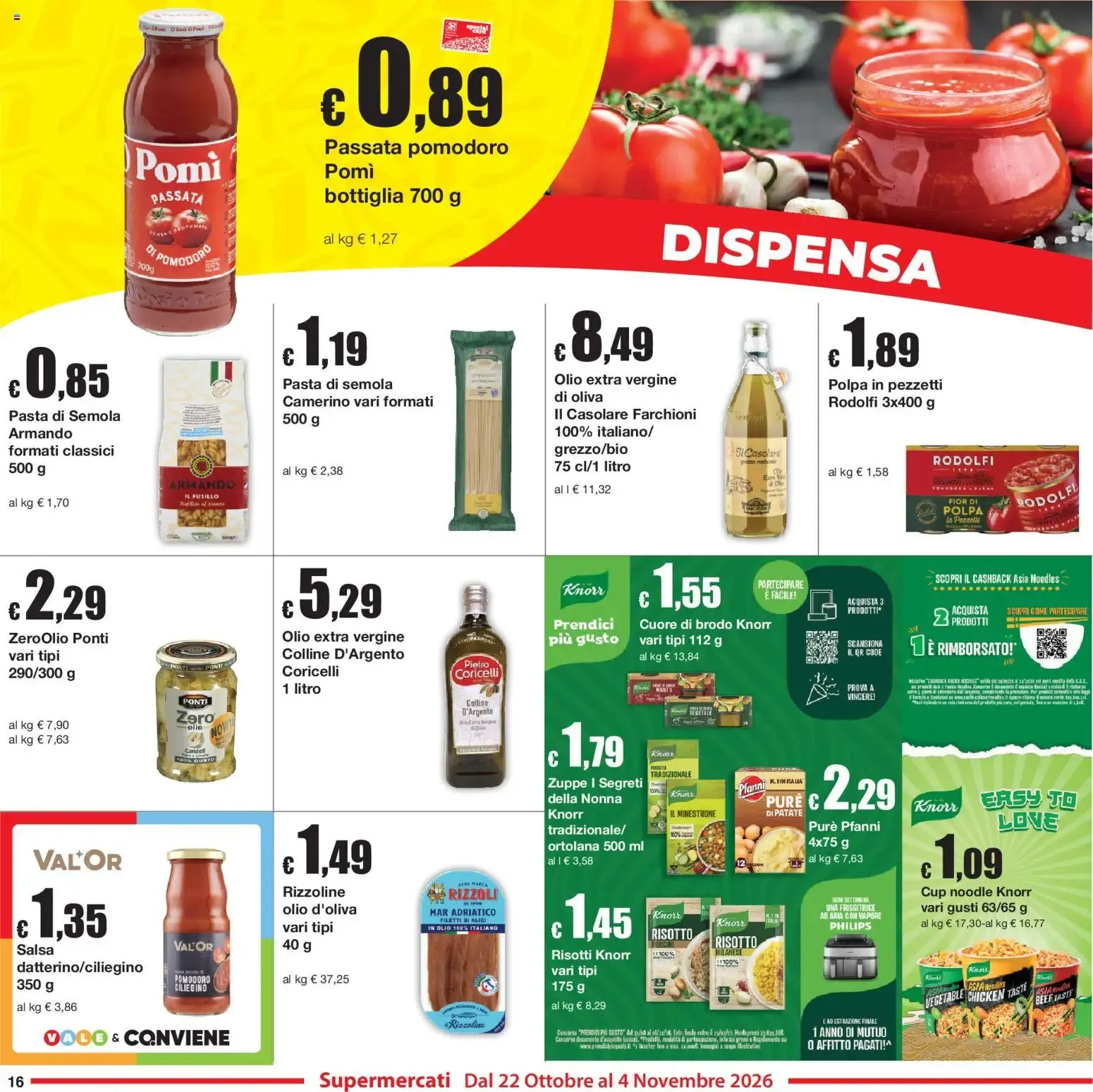 Sì con Te volantino dal 22/10/2026 - online Offerte da 22 ottobre a 4 novembre di 2026 - Pagina del volantino 16