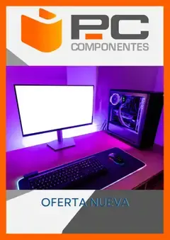 Catálogo de PC Componentes - Oferta Nueva 7 de agosto al 7 de septiembre 2026 - Página 1