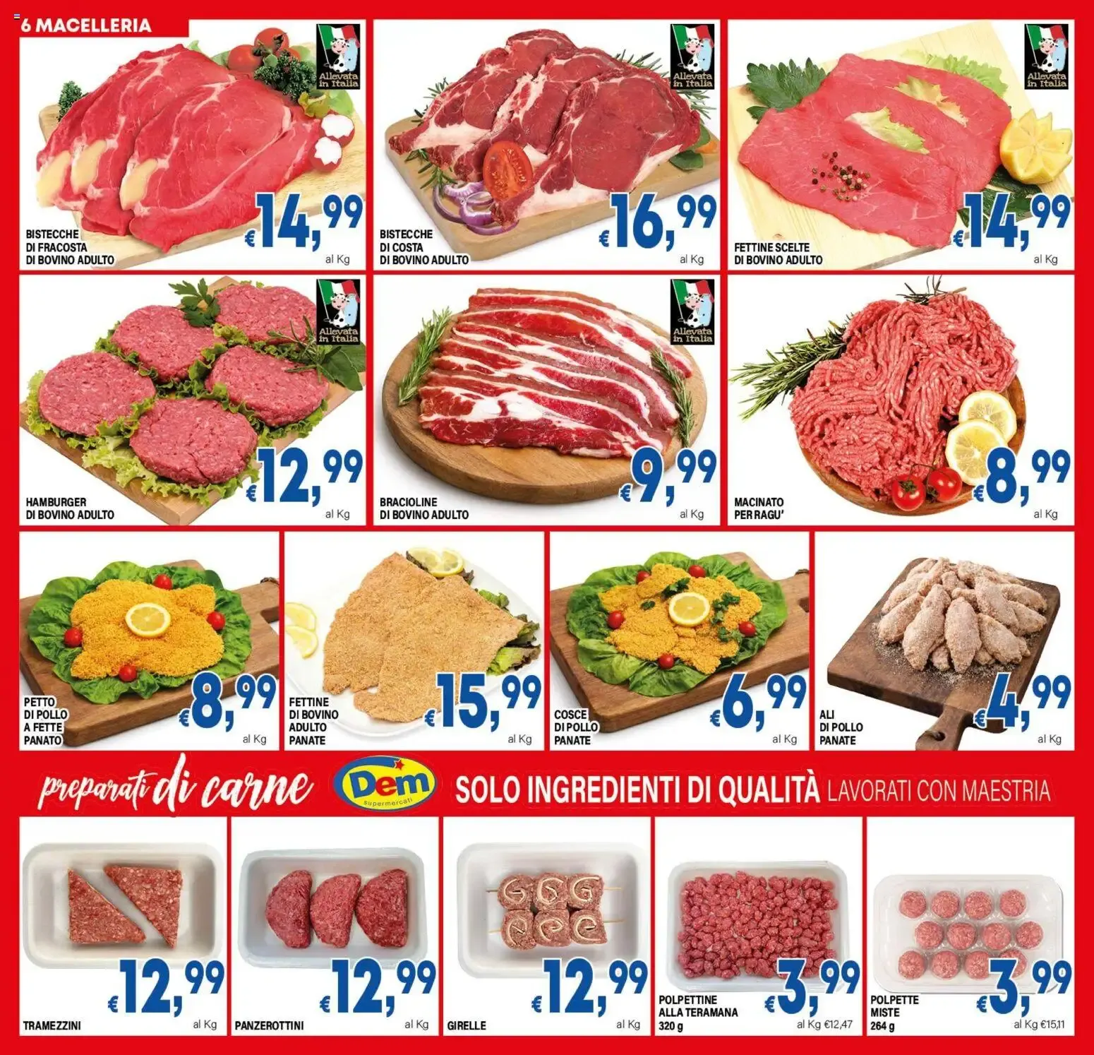 Ofertas Dem, Iper Dem y Gros da 31 luglio a 11 agosto di 2026 - Pagina del volantino 6