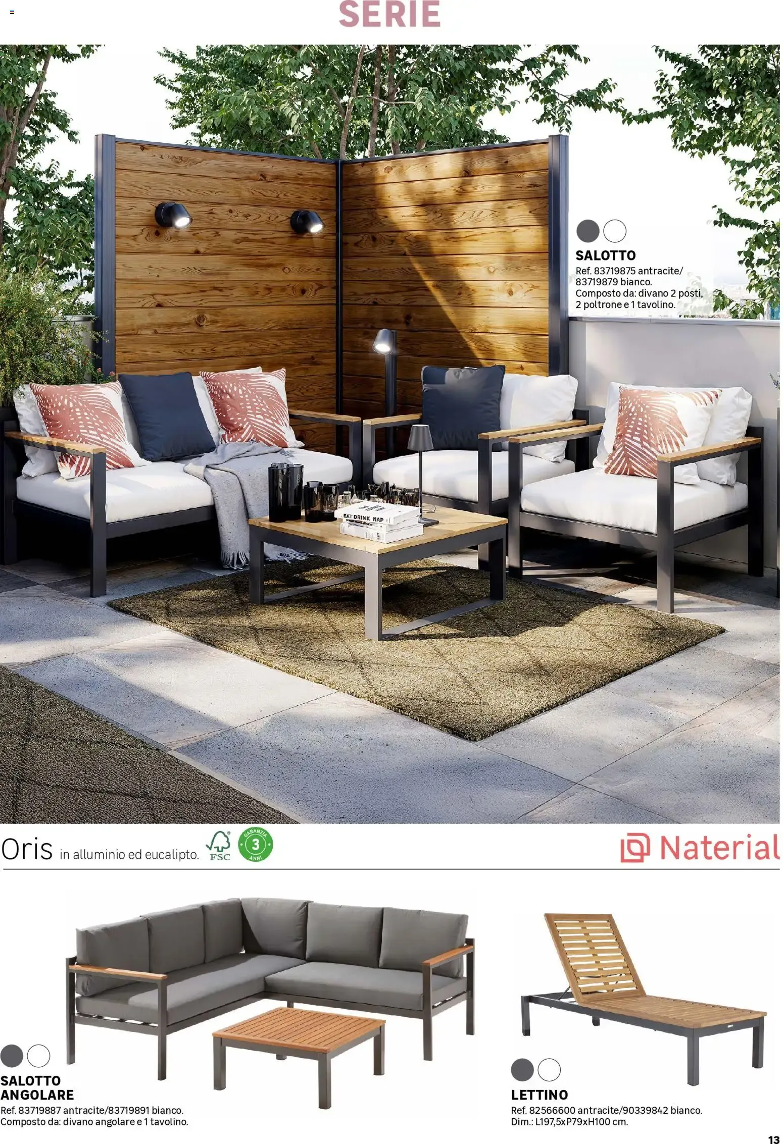 Catalogo Giardino 2026 - Mobili e complementi per esterni da 1 aprile a 30 settembre di 2026 - Pagina del volantino 13