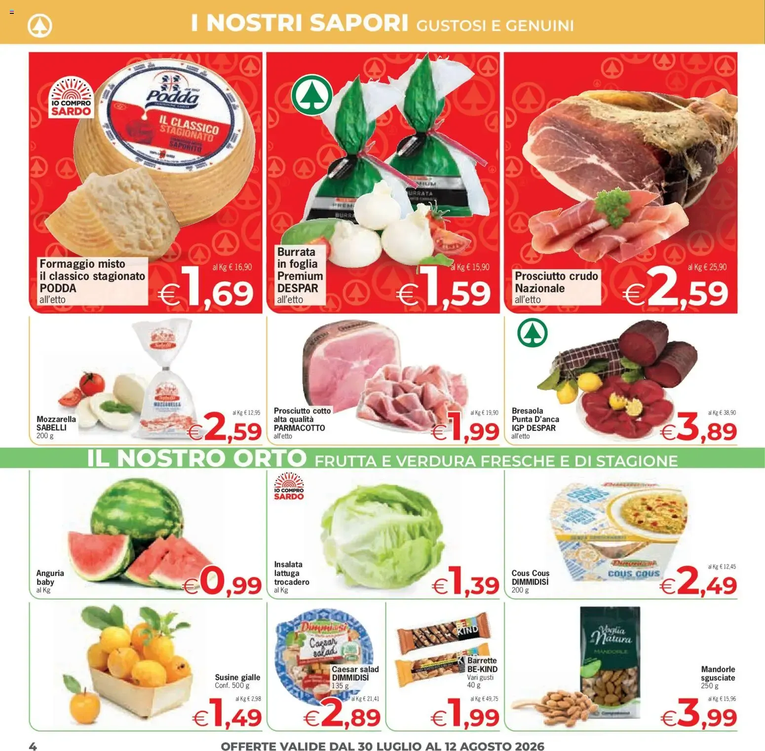 Despar Eurospar - Offerte Sotto l'Ombrellone da 30 luglio a 12 agosto di 2026 - Pagina del volantino 4