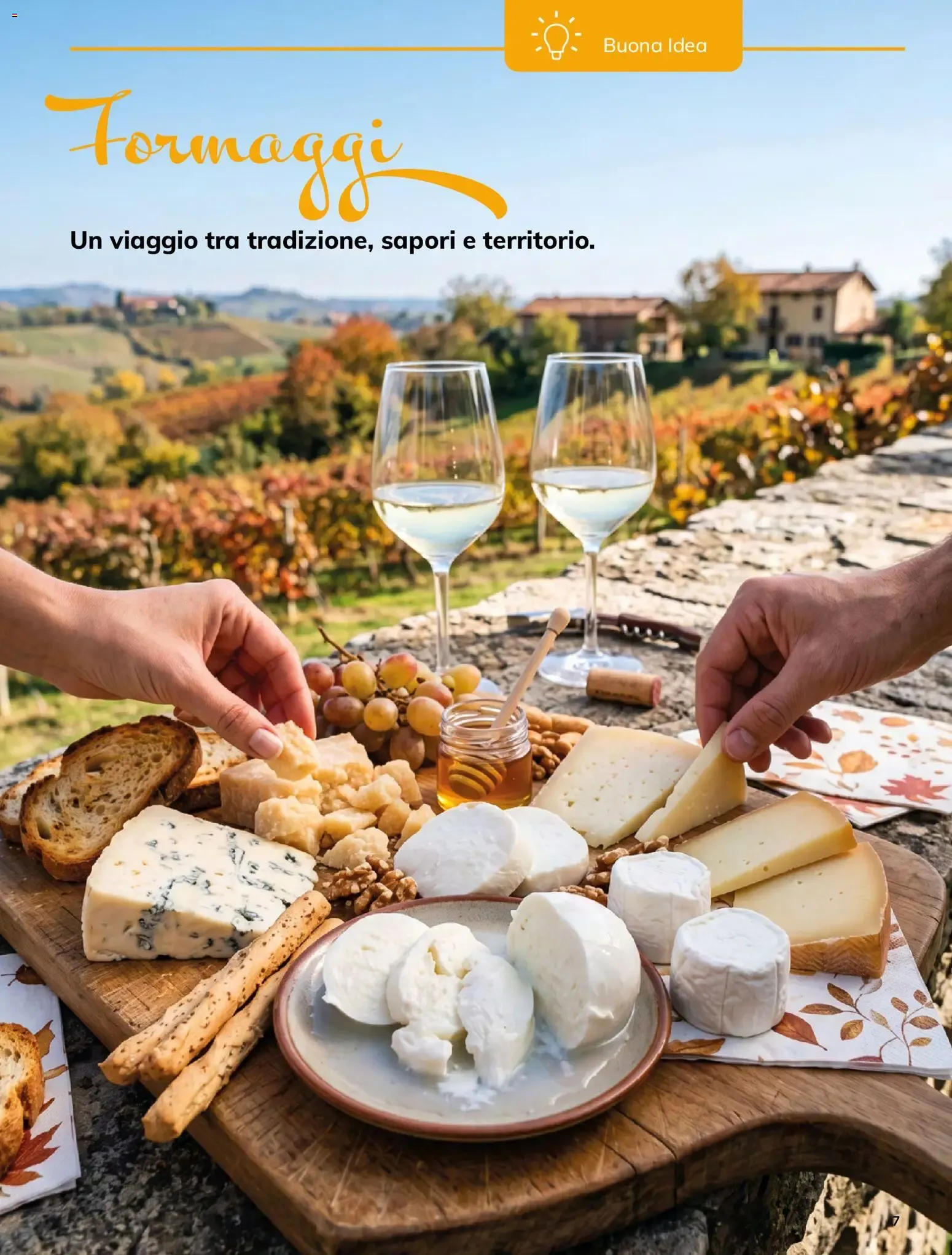 Buon giorno! Un mondo di Formaggi - La rivista di Basko da 12 ottobre a 30 novembre di 2026 - Pagina del volantino 7
