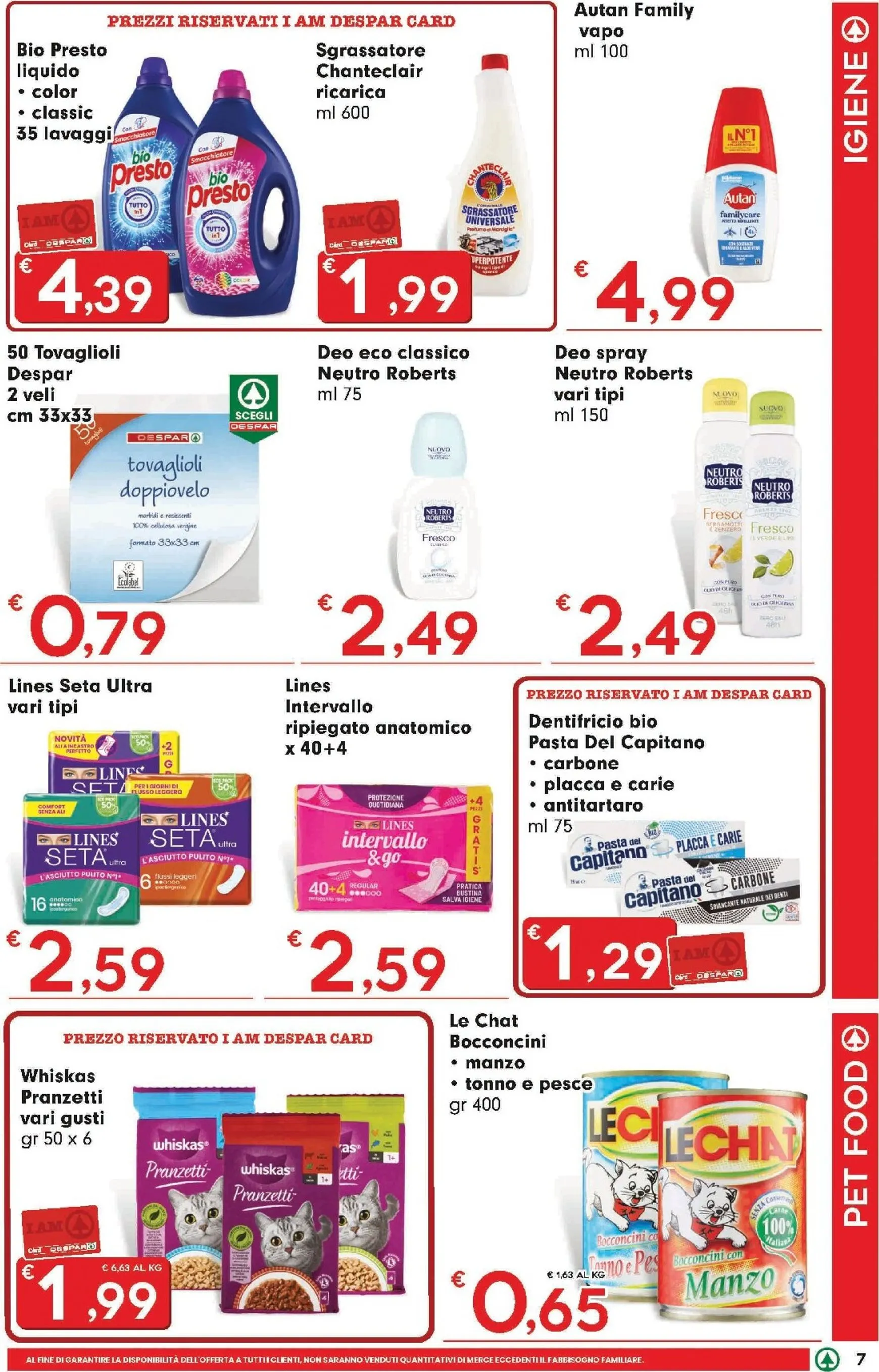 Volantino attuale di Despar - Express valido dal giovedì 30/07/2026 al mercoledì 12/08/2026 da 30 luglio a 12 agosto di 2026 - Pagina del volantino 7